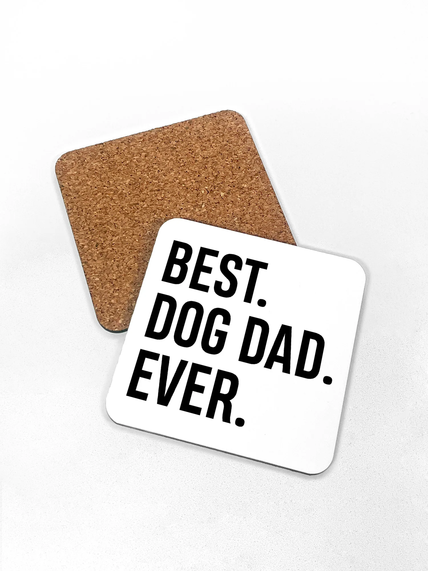 Best. Dog Dad. Ever. Coaster - Image 2