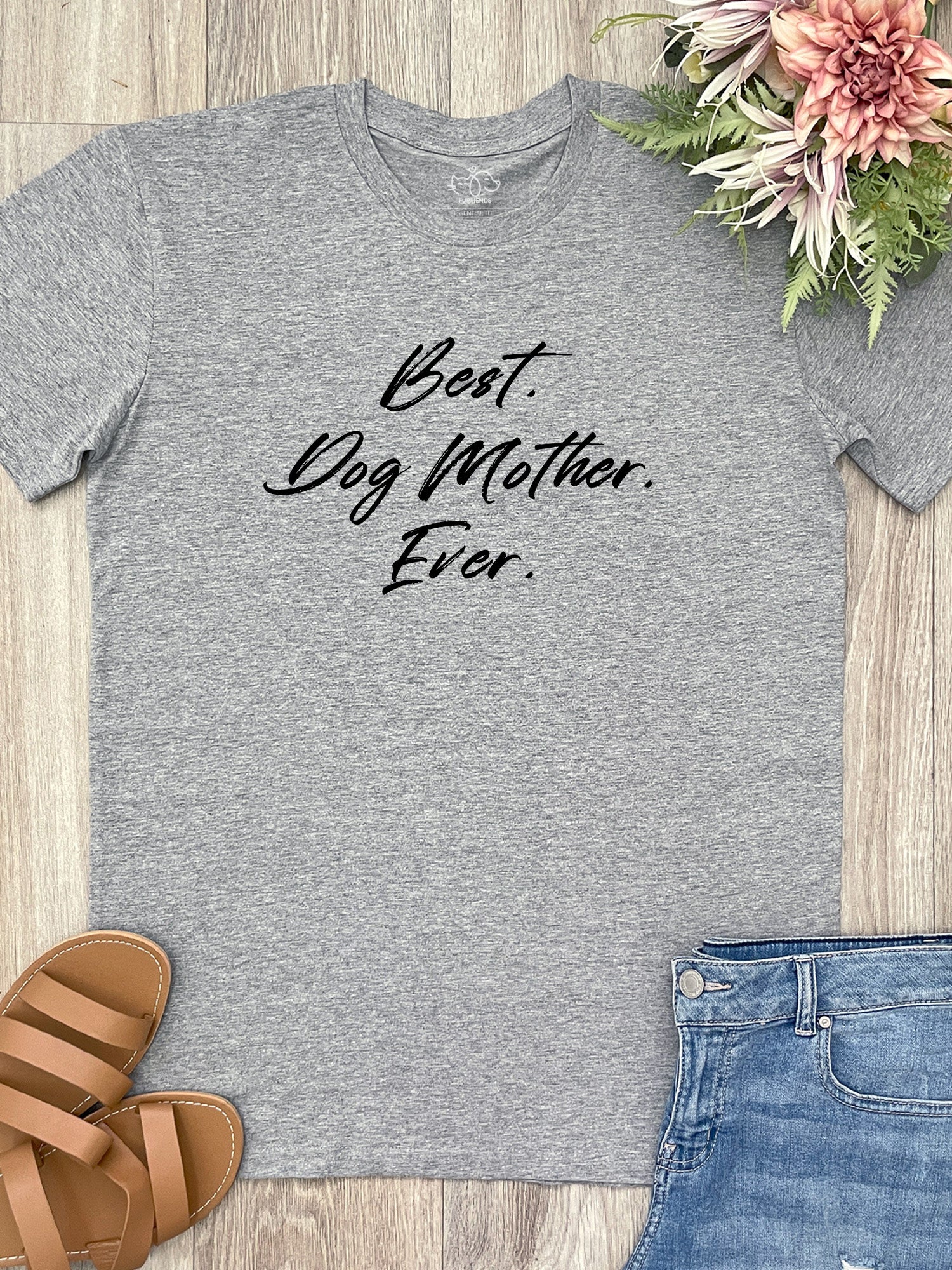 Best. Dog Mother. Ever. Essential Unisex Tee - Image 8