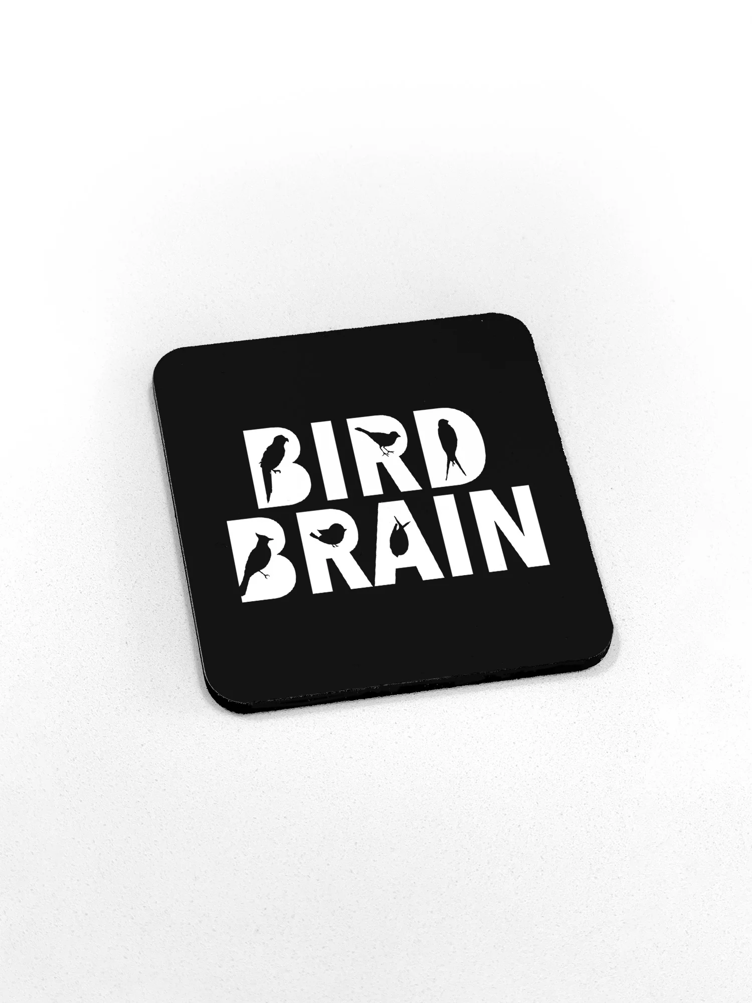 Bird Brain Coaster - Image 4