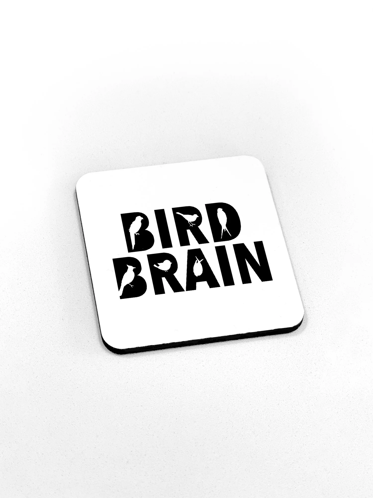 Bird Brain Coaster - Image 5