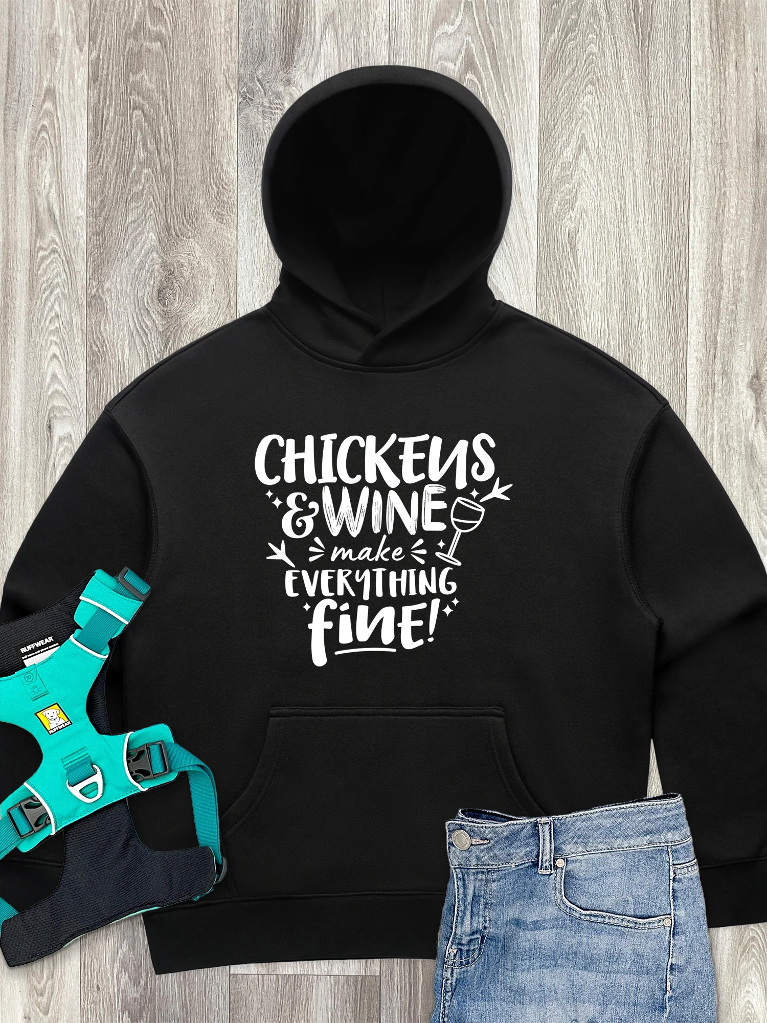Chickens & Wine Make Everything Fine Women's Comfort Hood - Image 3