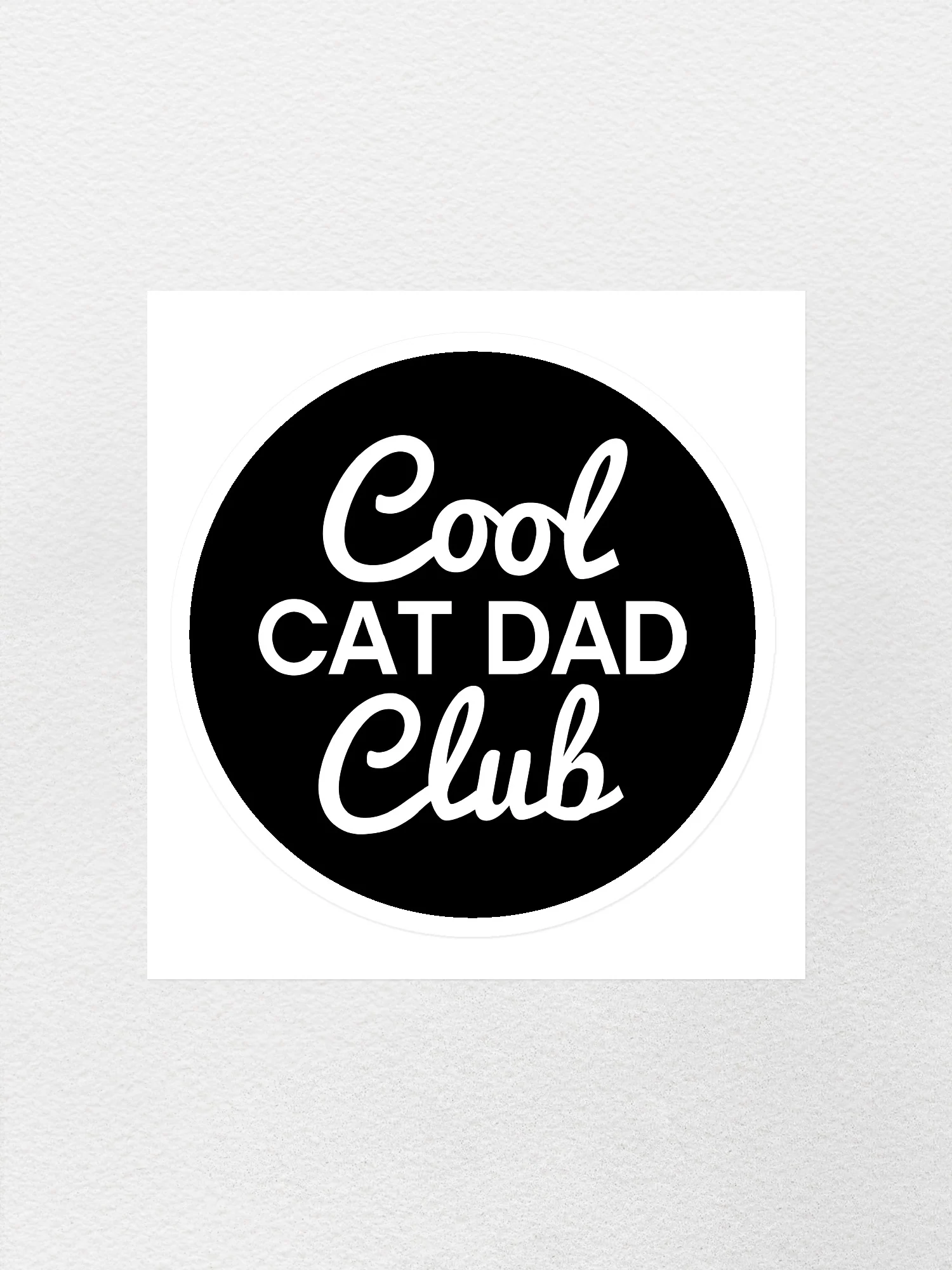 Cool Cat Dad Club Signature Script Sticker - Image 4