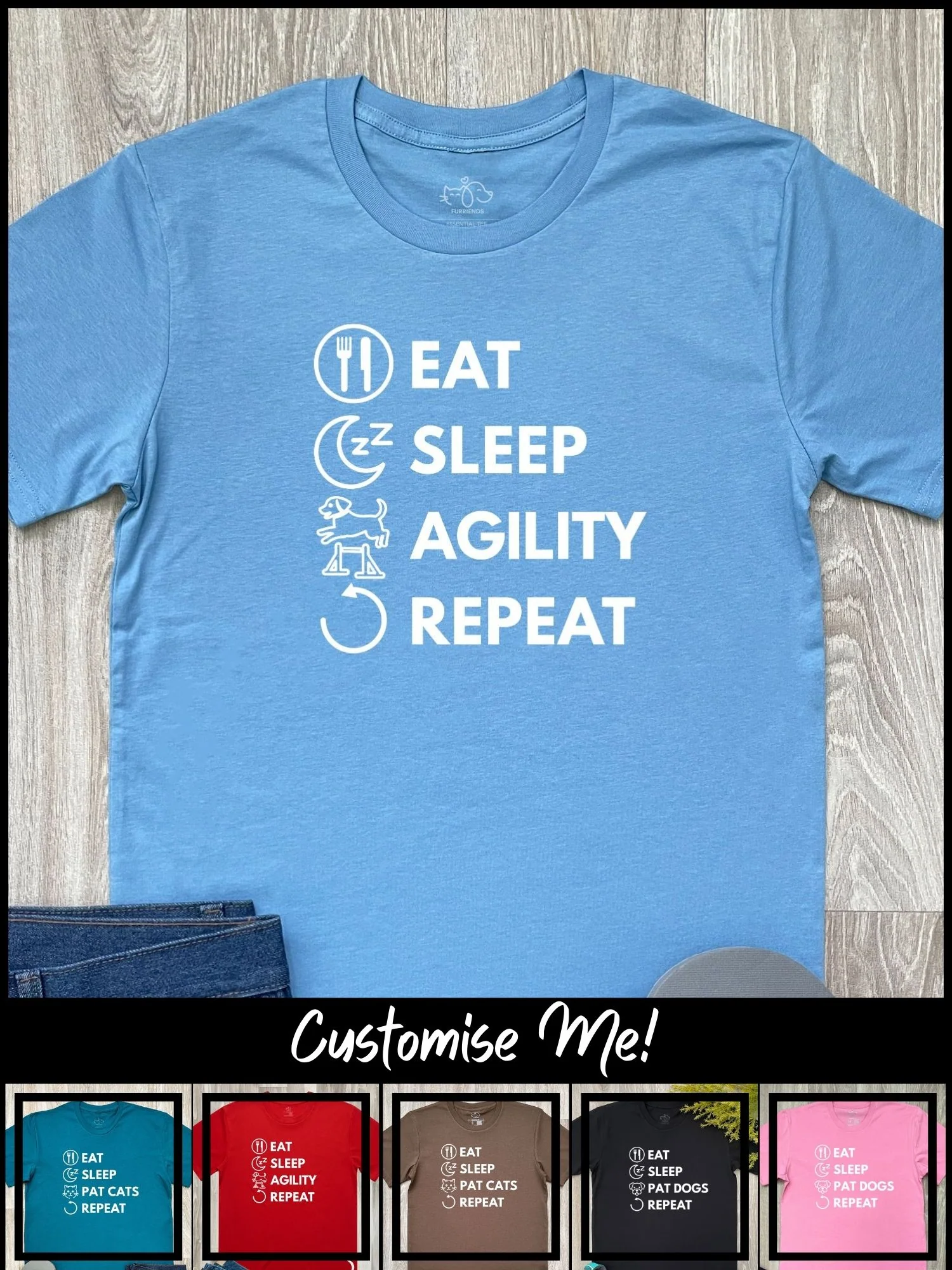 Eat. Sleep. Repeat. Essential Unisex Tee (Customisable) - Image 5