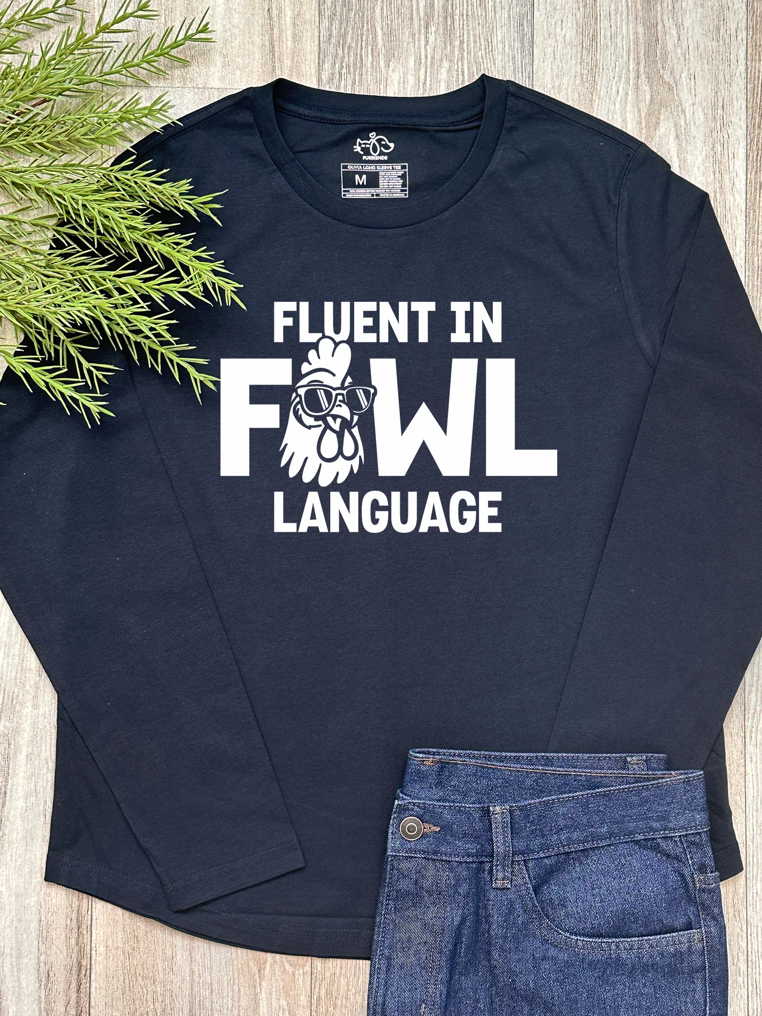 Fluent In Fowl Language Olivia Long Sleeve Tee - Image 3