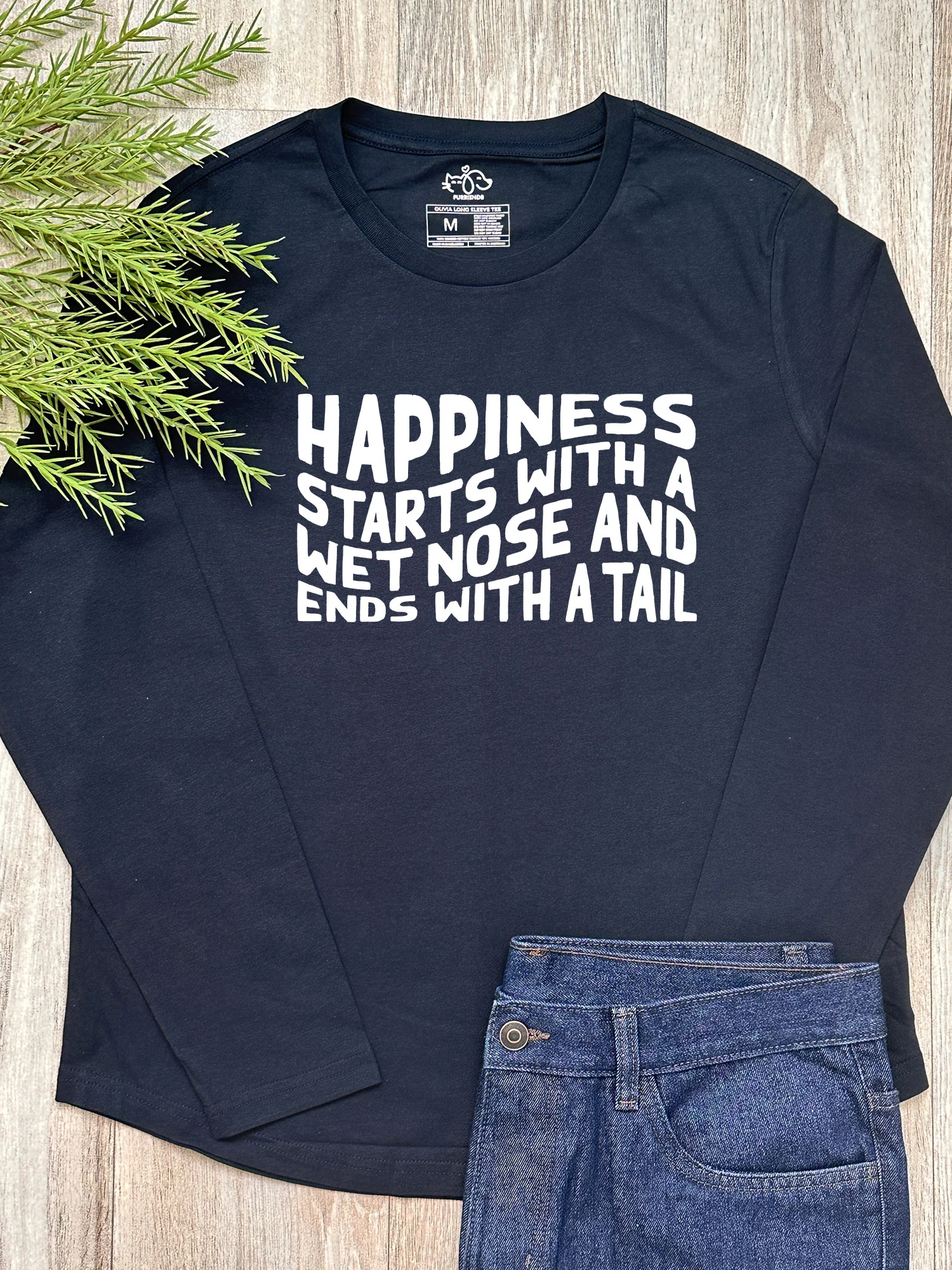 Happiness Starts With A Wet Nose And Ends With A Tail Olivia Long Sleeve Tee - Image 3