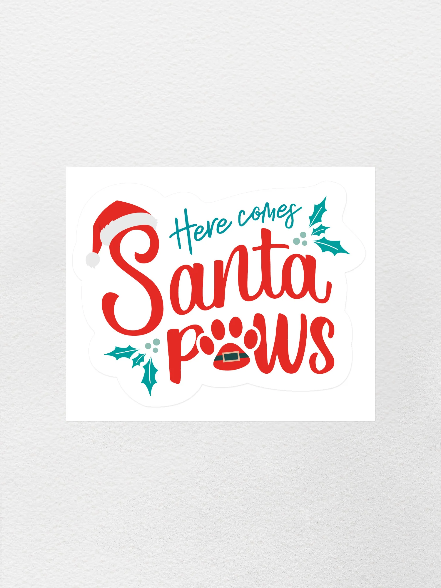 Here Comes Santa Paws Sticker - Image 2
