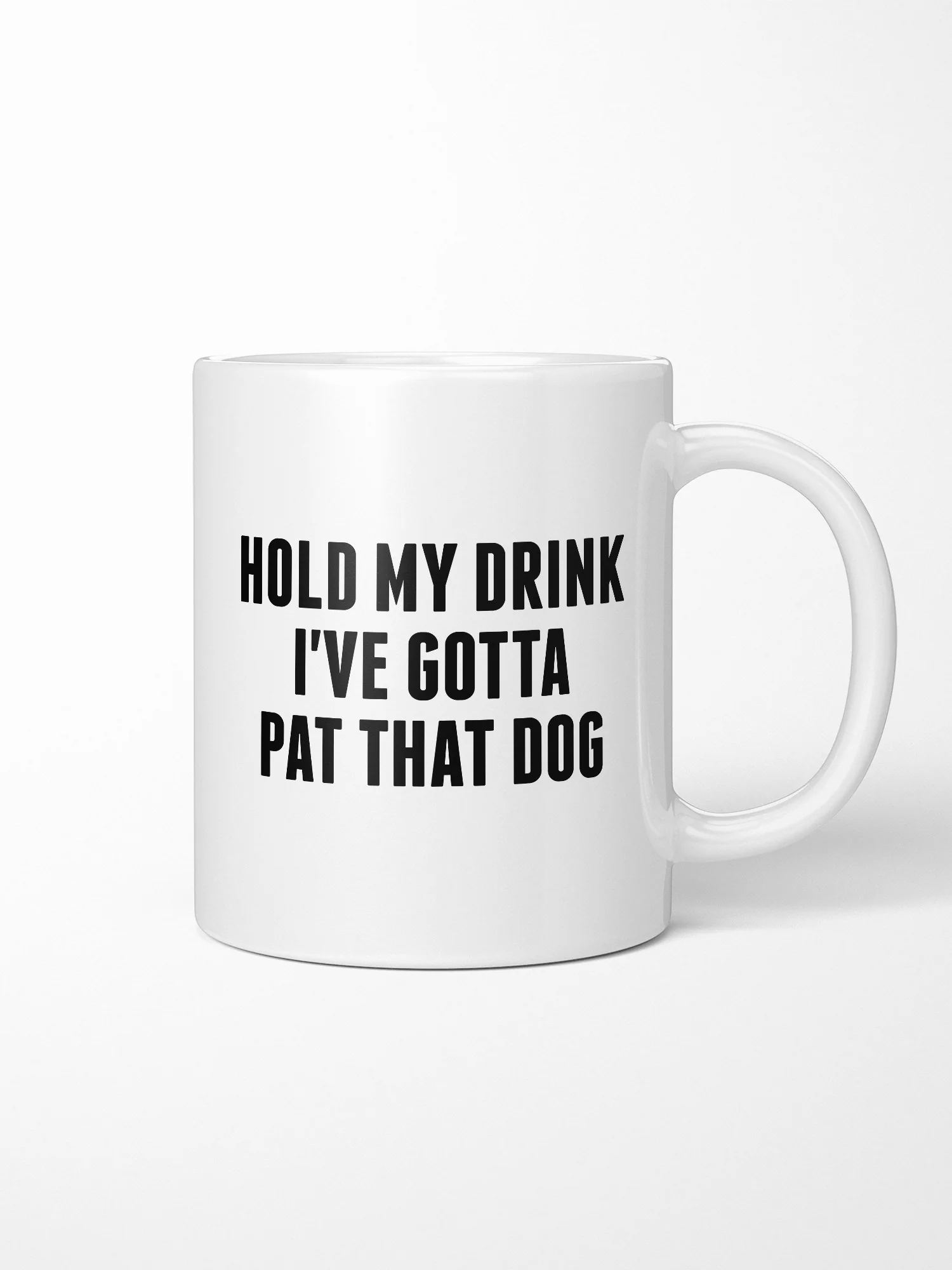 Hold My Drink I've Gotta Pat That Dog Ceramic Mug - Image 2