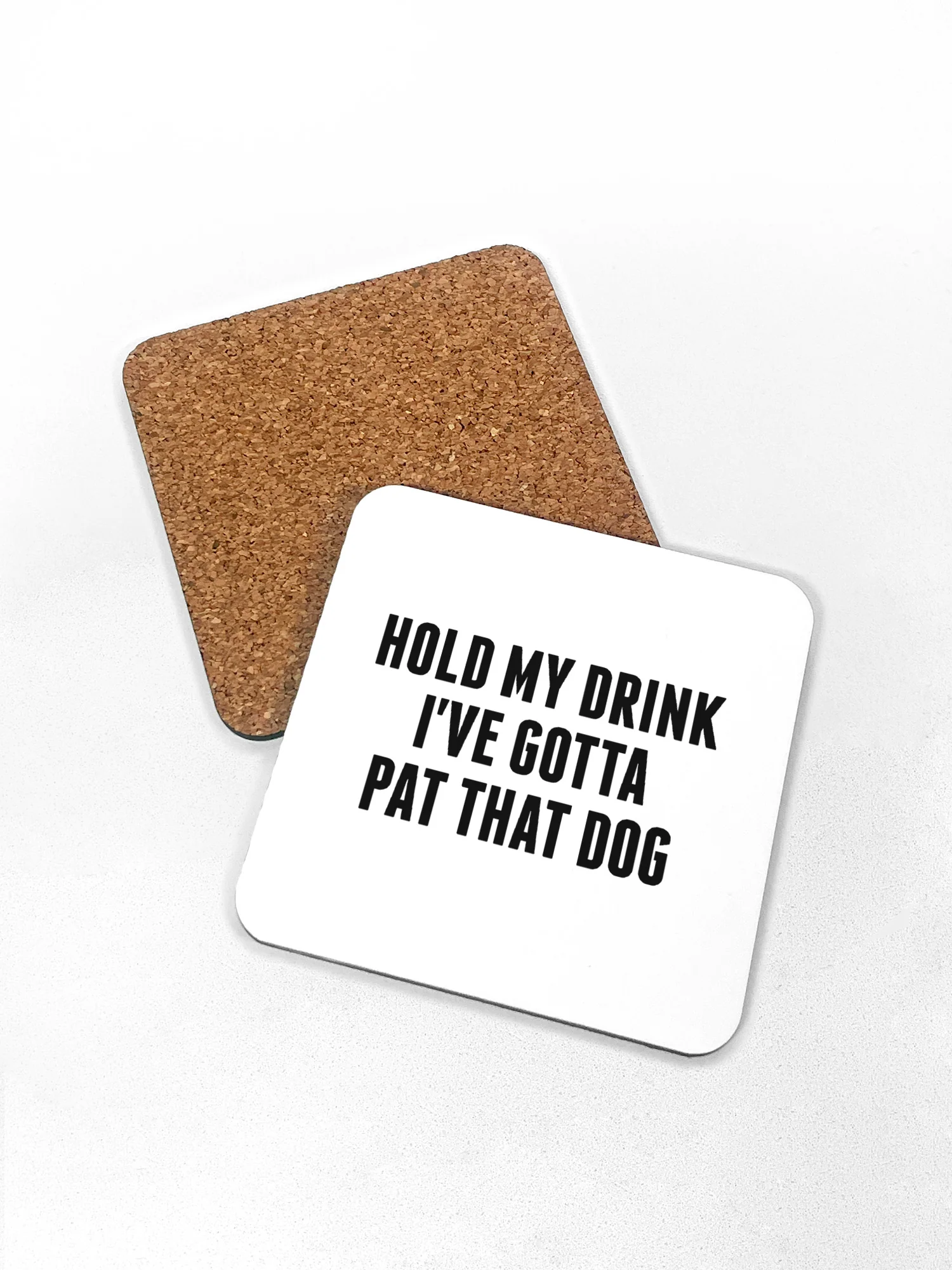 Hold My Drink I've Gotta Pat That Dog Coaster - Image 4