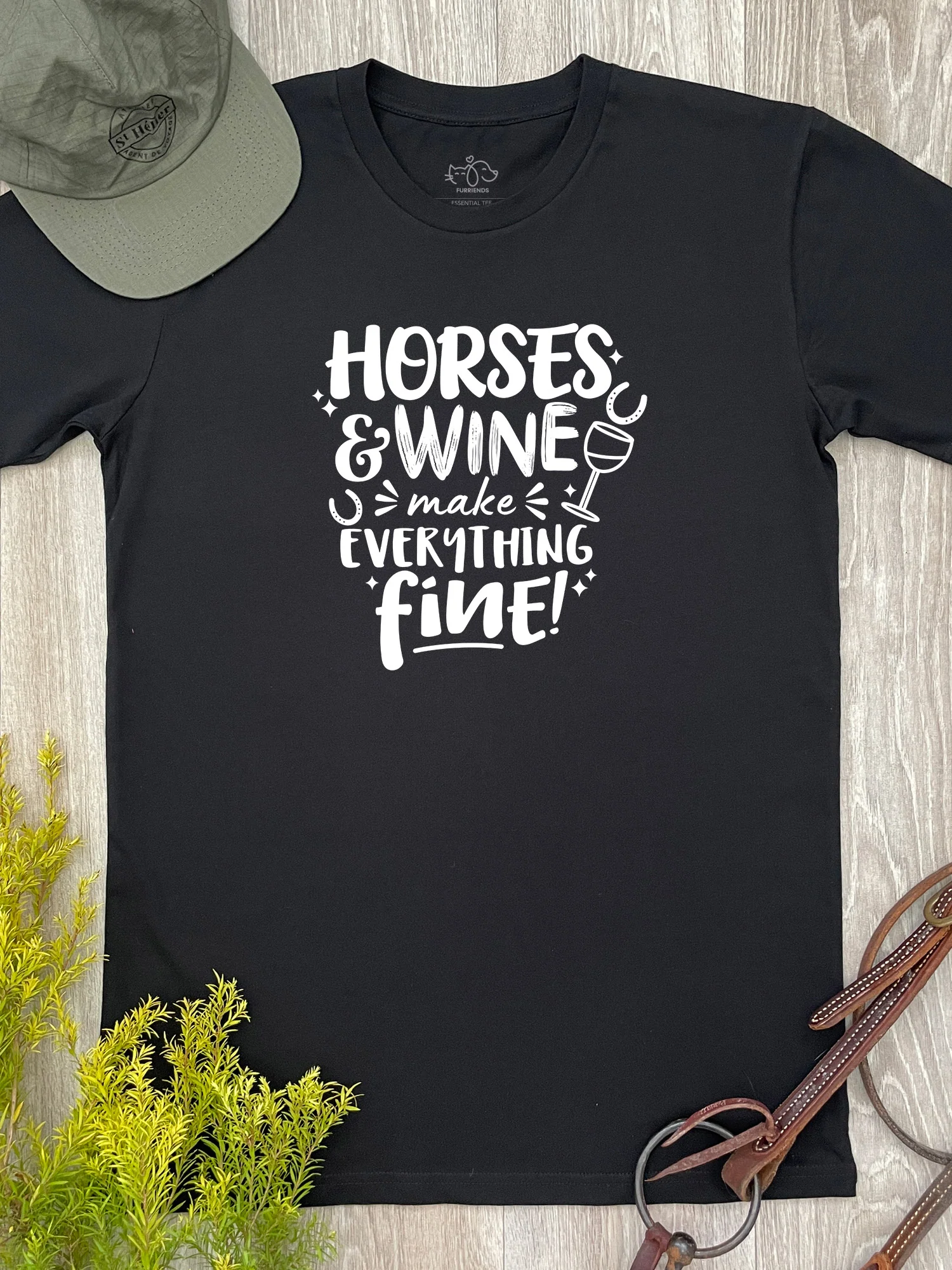 Horses & Wine Make Everything Fine Essential Unisex Tee