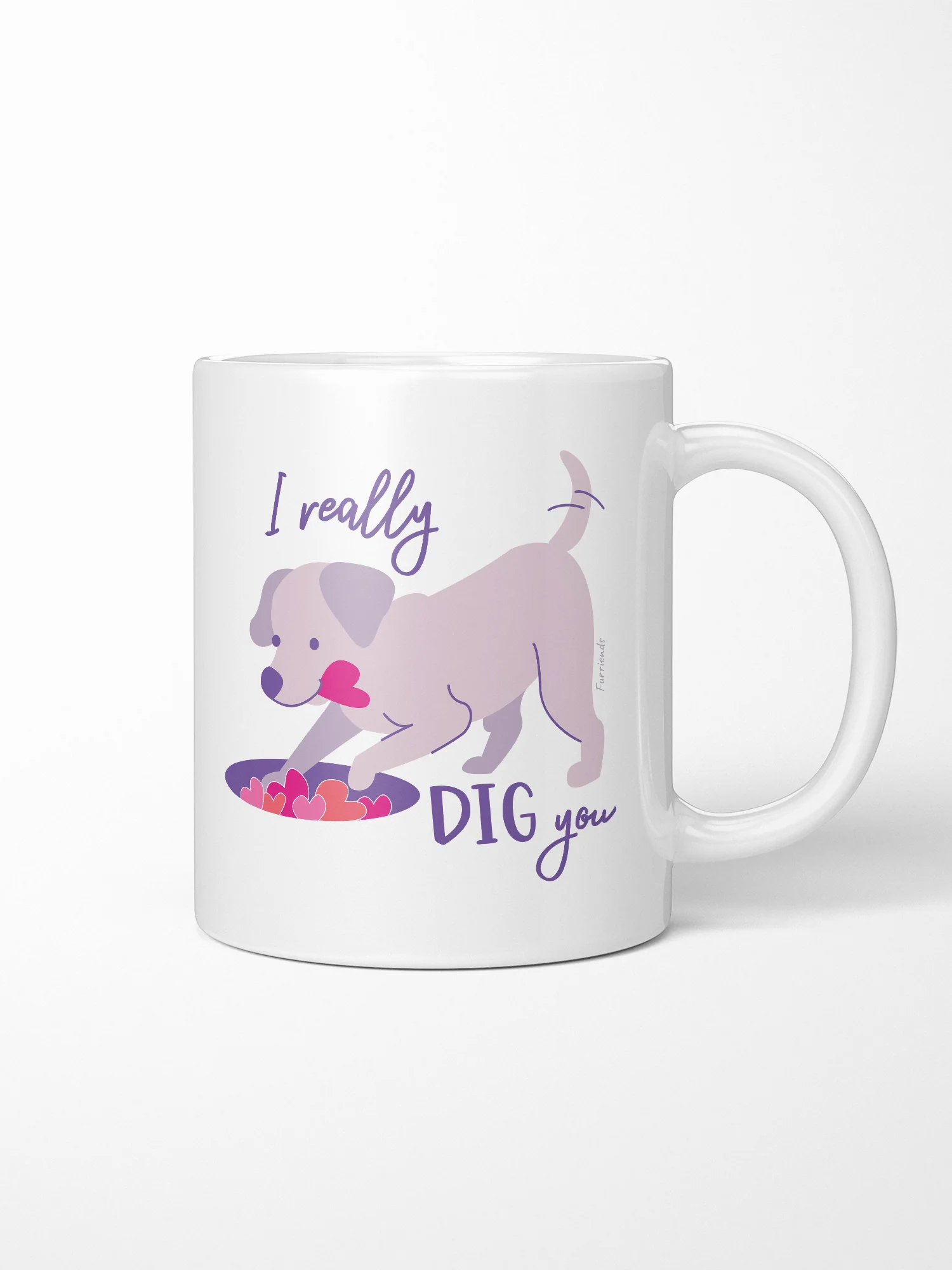 I Really Dig You Ceramic Mug - Image 2