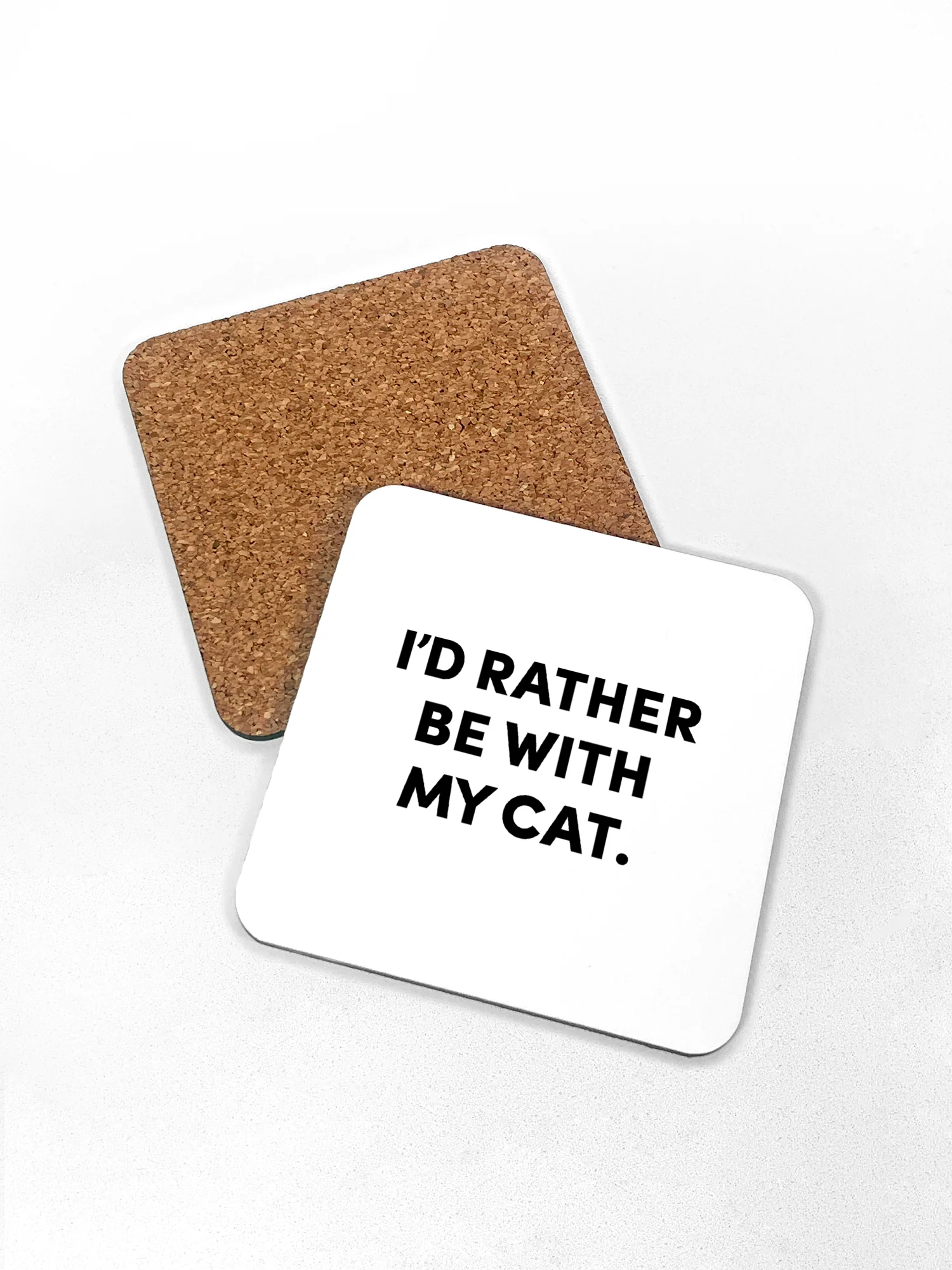 I'd Rather Be With My Cat. Coaster - Image 4