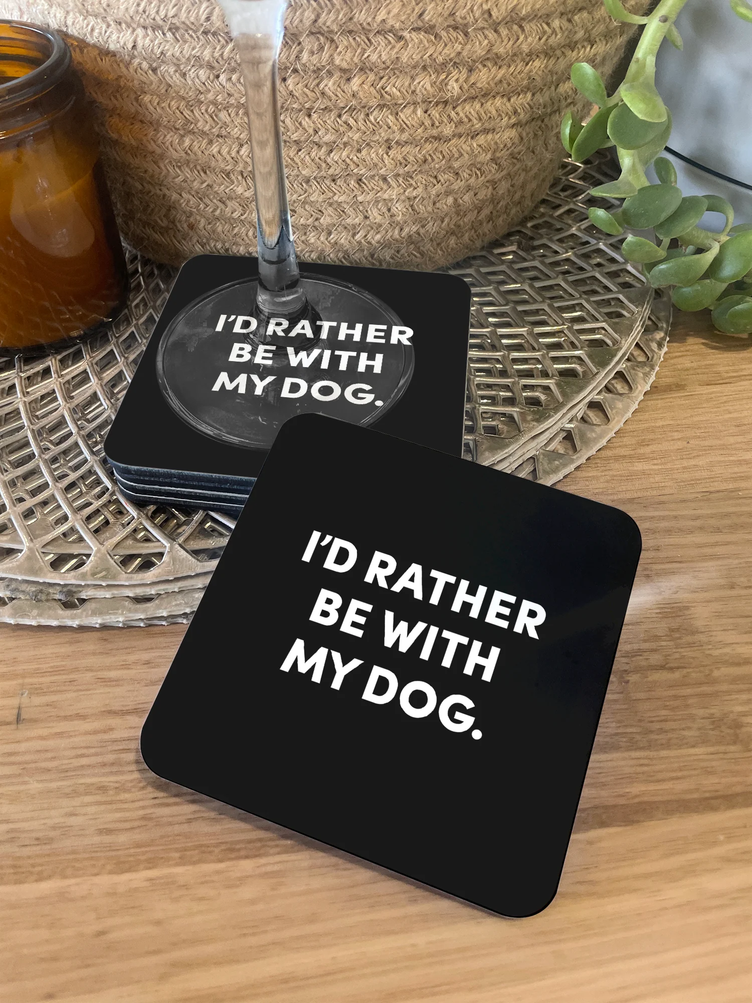 I'd Rather Be With My Dog. Coaster - Image 2
