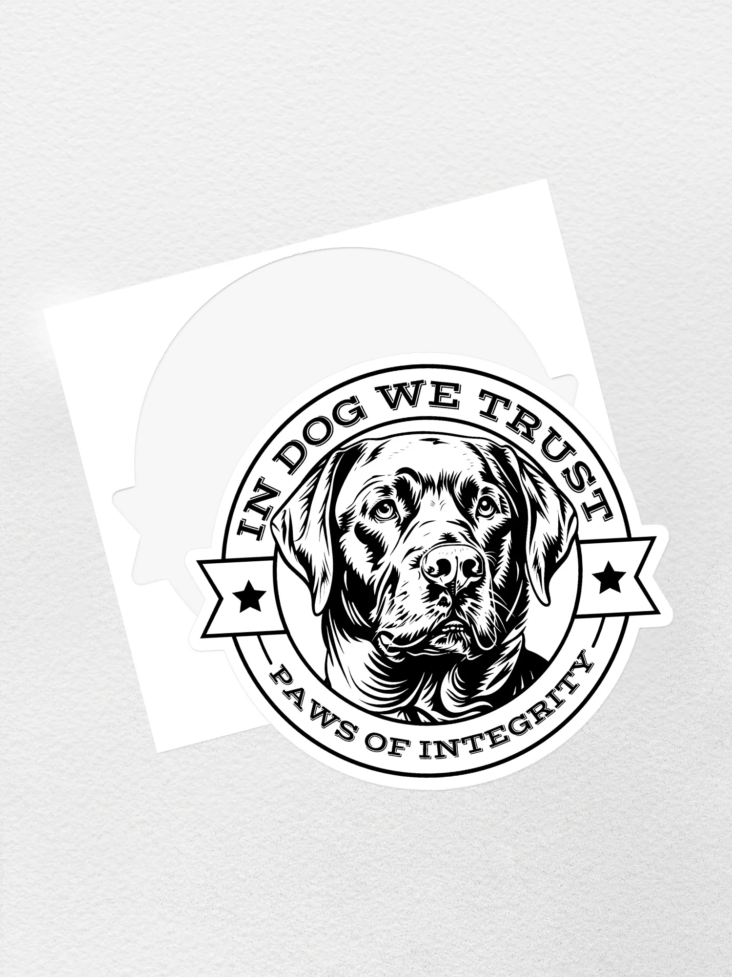 In Dog We Trust Sticker