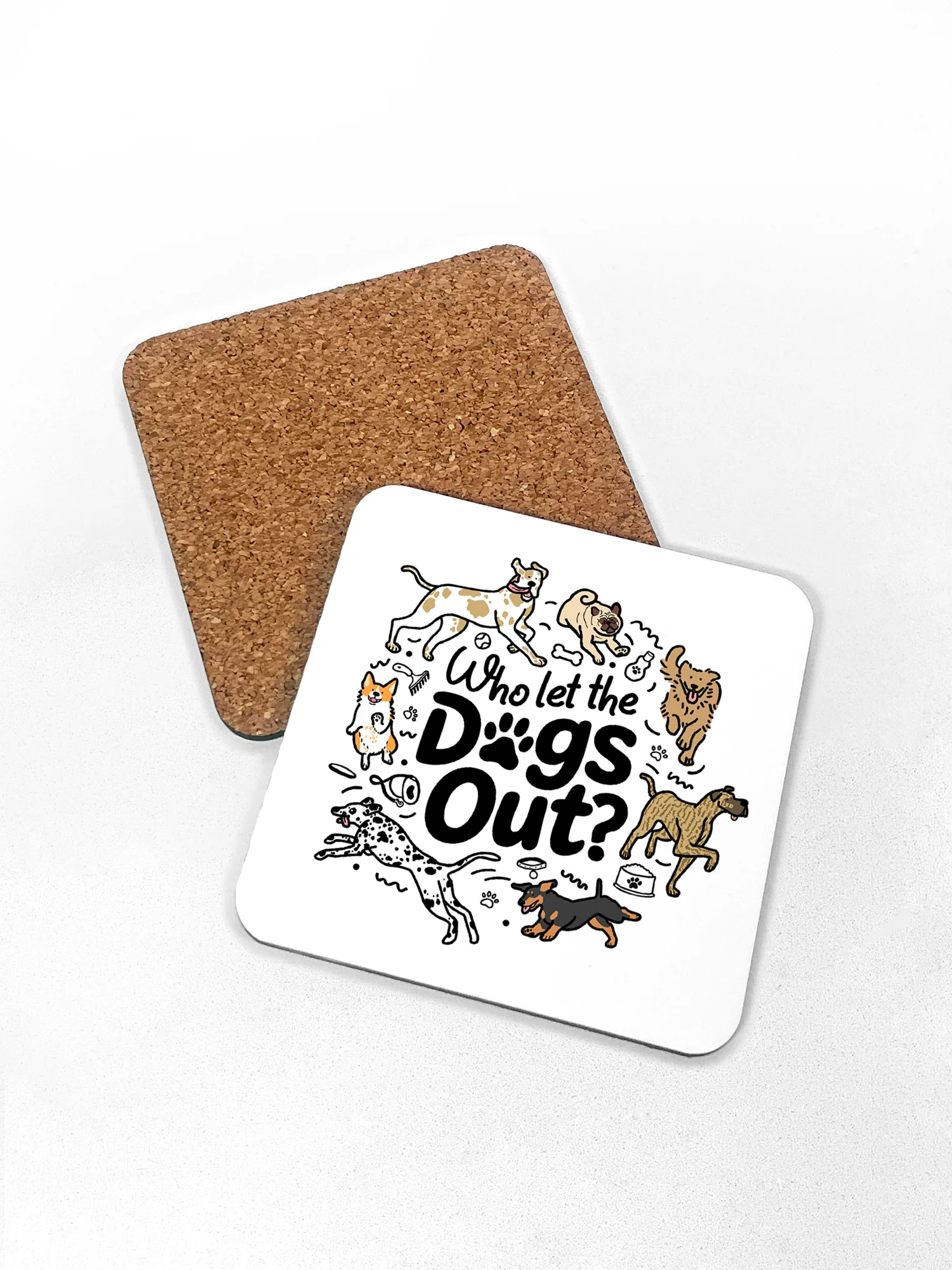 Who Let The Dogs Out? Coaster - Image 3
