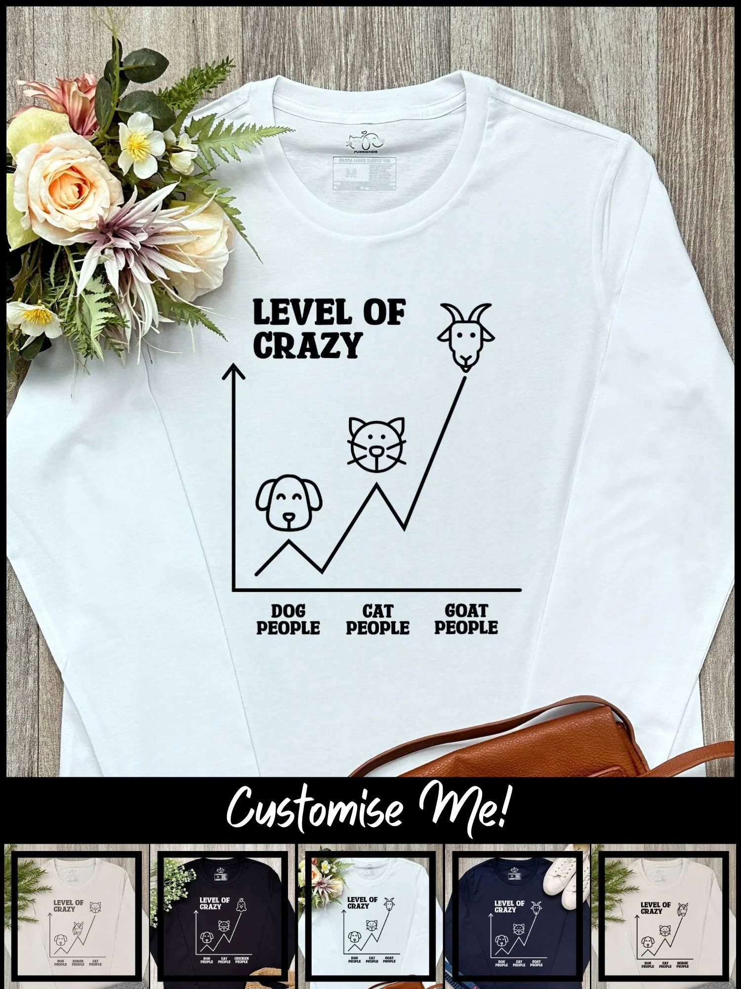 Level Of Crazy Olivia Long Sleeve Tee (Customisable) - Image 4
