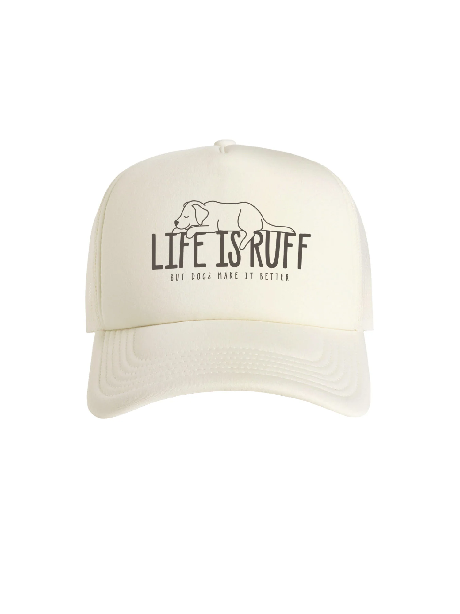 Life Is Ruff Foam Trucker Cap - Image 3