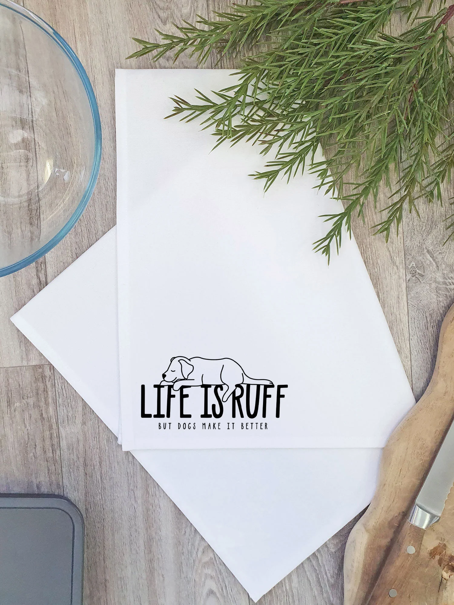 Life Is Ruff Tea Towel - Image 2