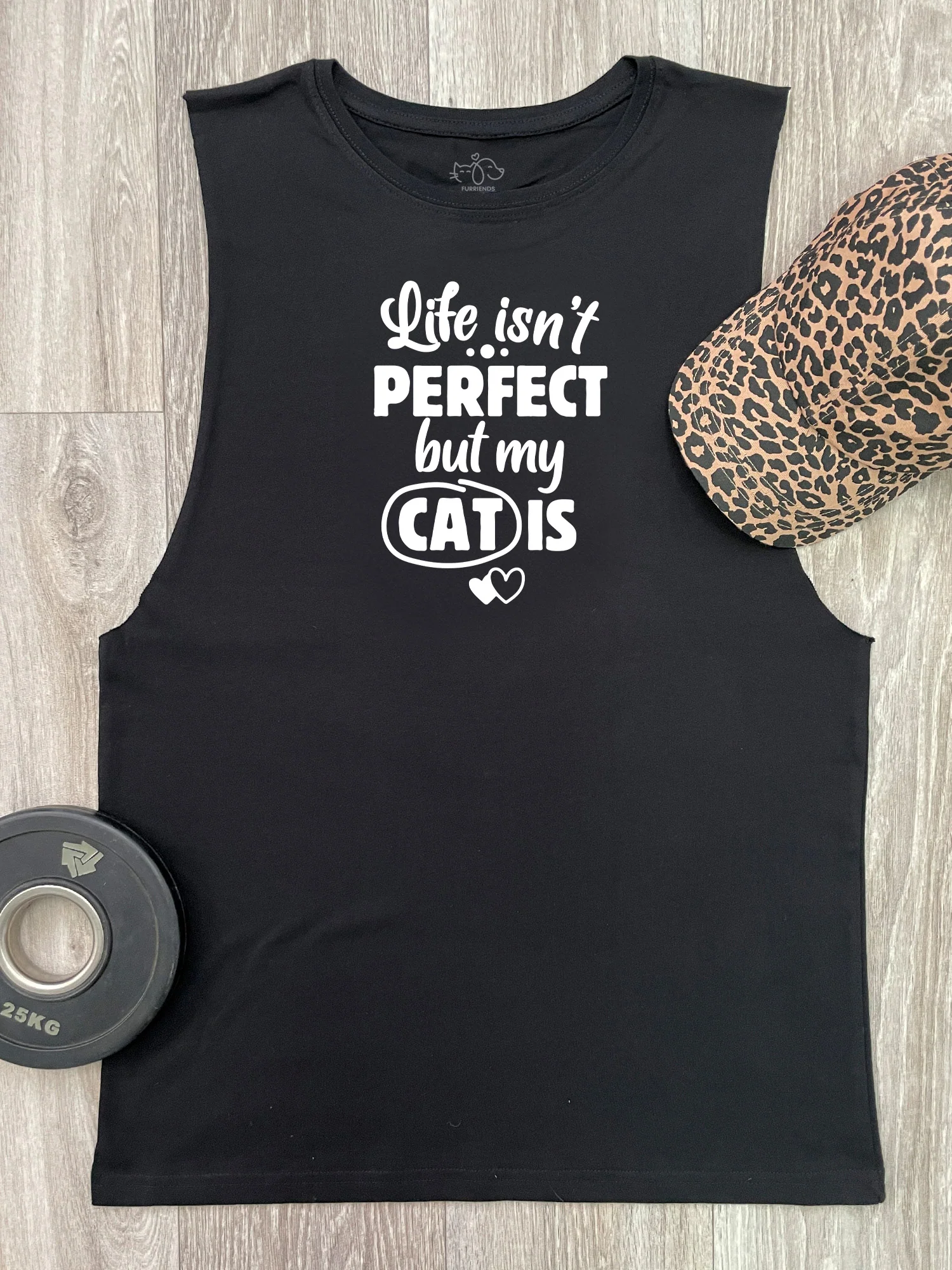Life Isn't Perfect, But My Cat Is Axel Drop Armhole Muscle Tank