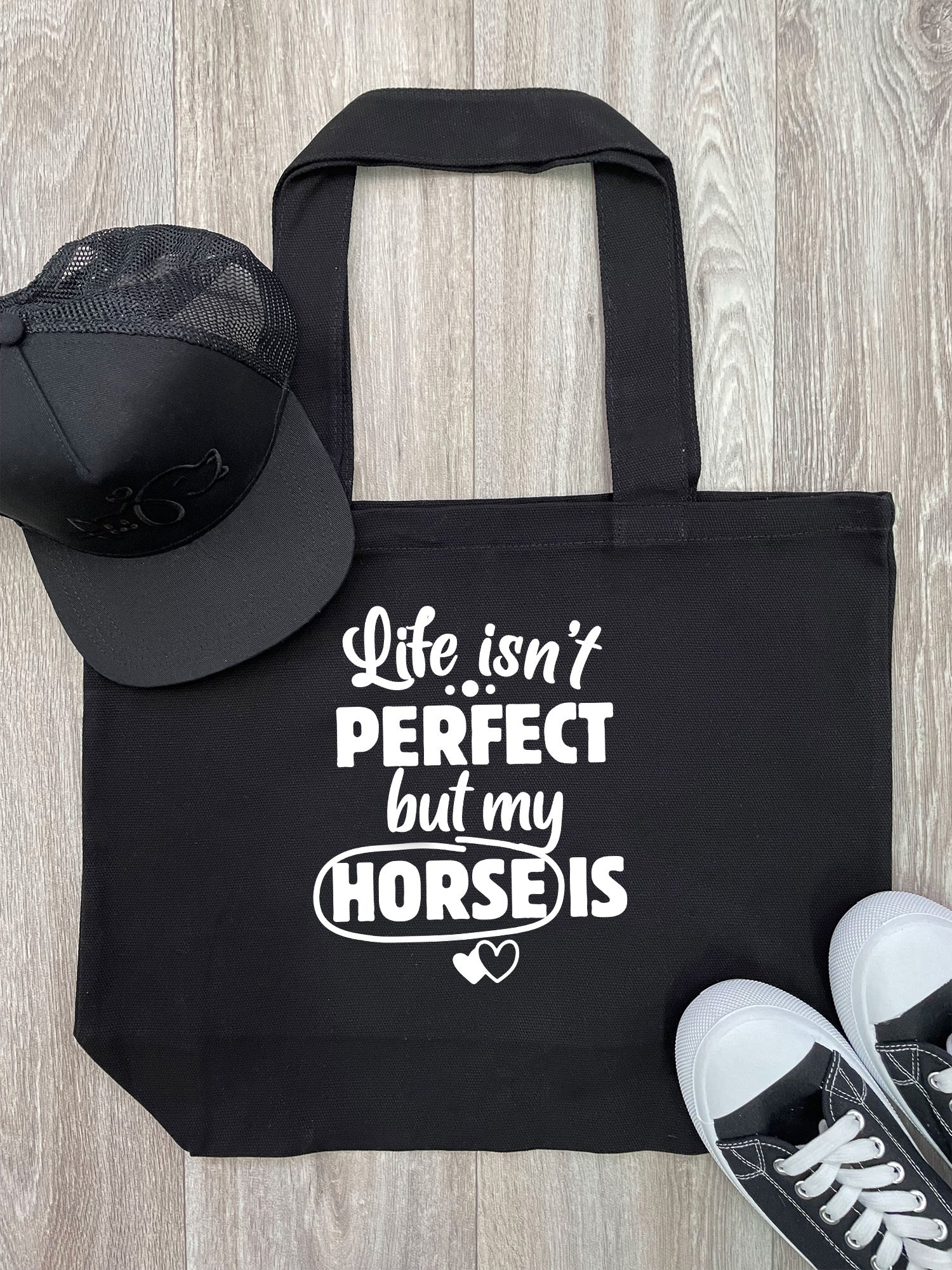 Life Isn't Perfect, But My Horse Is Stella Tote Bag
