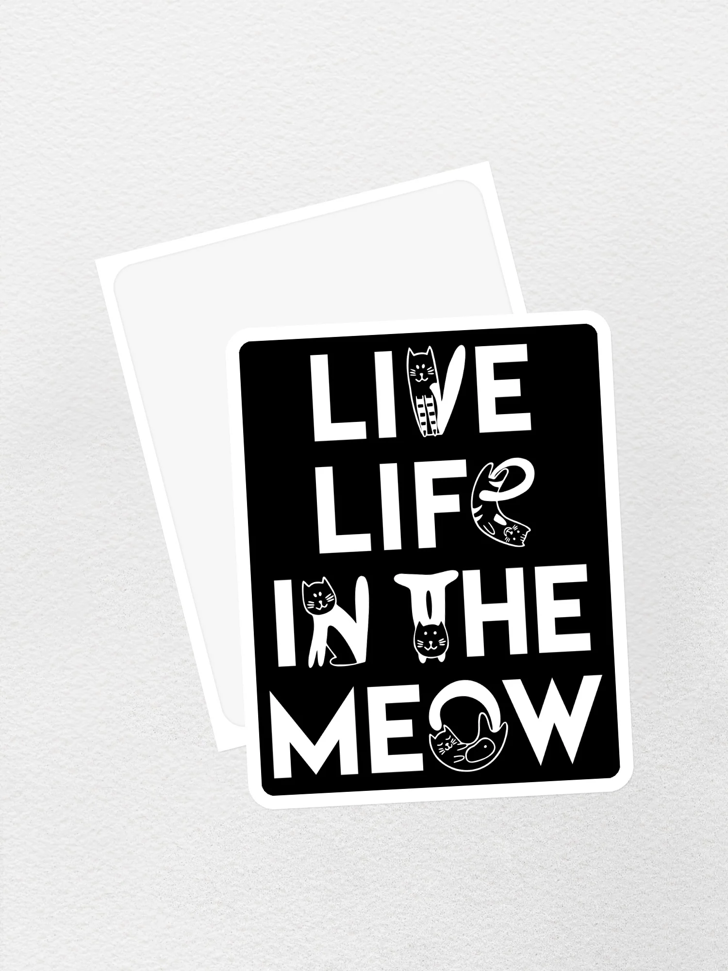 Live Life In The Meow Sticker - Image 2