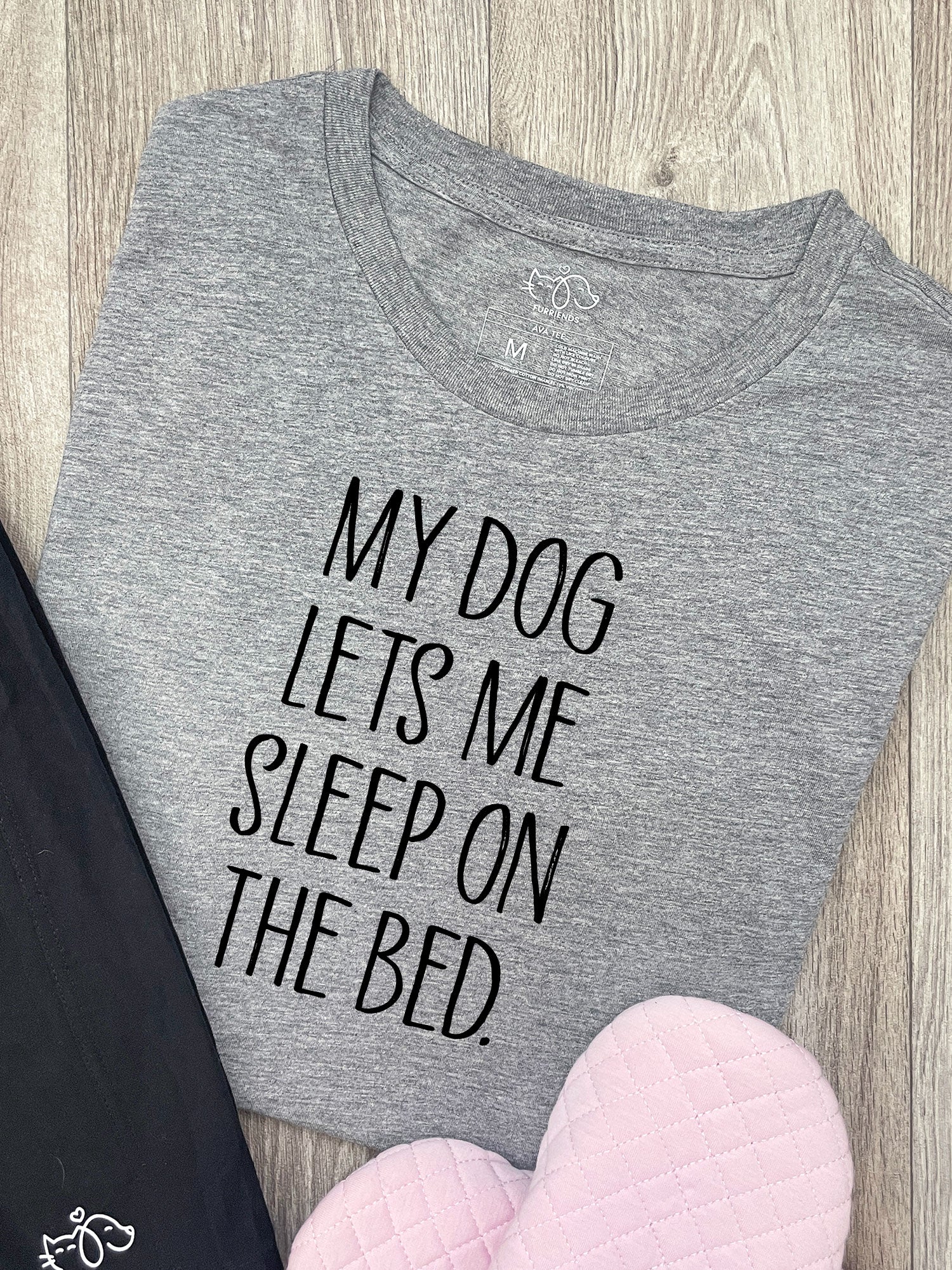 My Dog Lets Me Sleep On The Bed Ava Women's Regular Fit Tee - Image 2