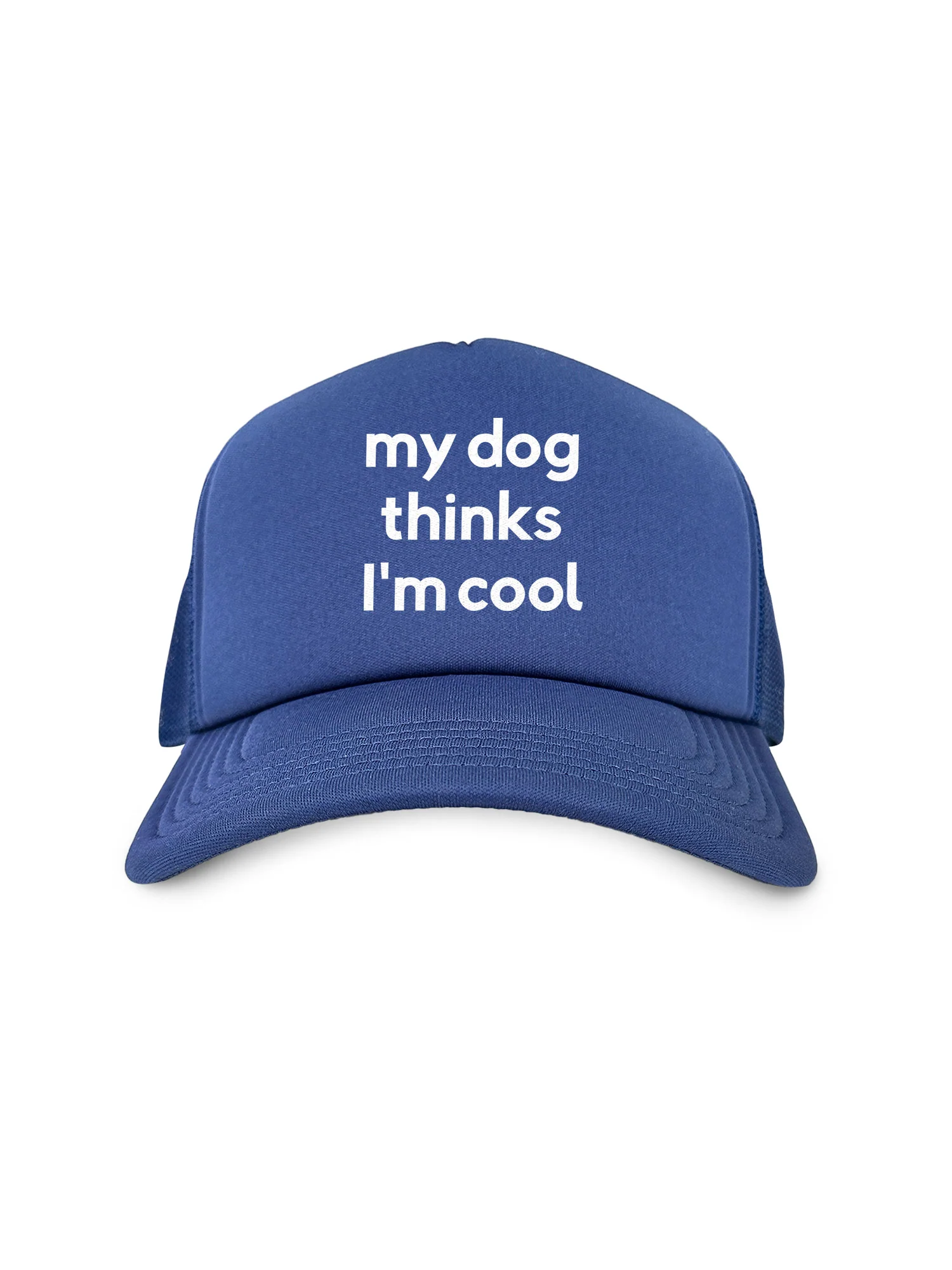 My Dog Thinks I'm Cool Foam Trucker Cap - Image 3