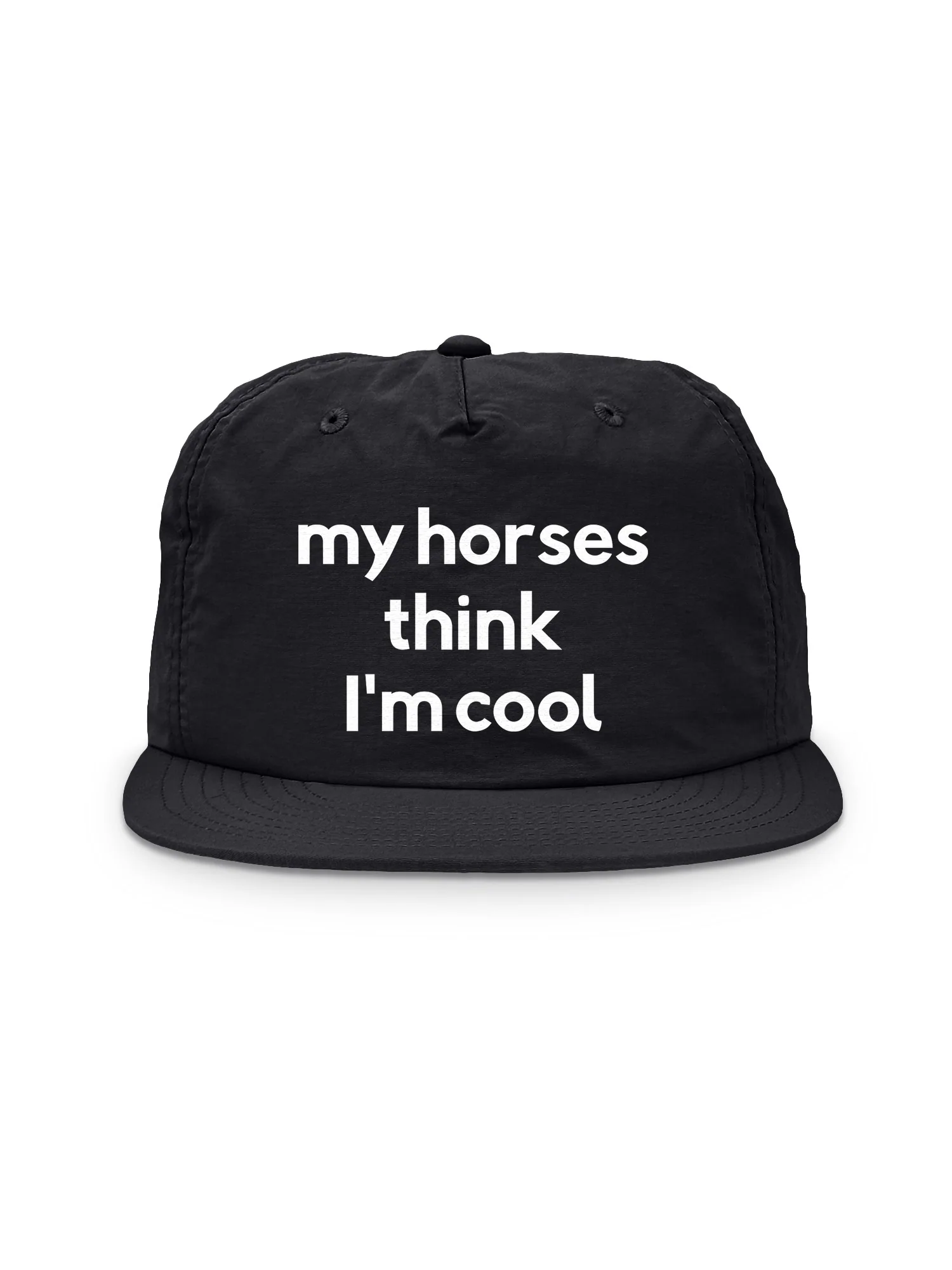 My Horse Thinks I'm Cool Quick-Dry Cap - Image 9