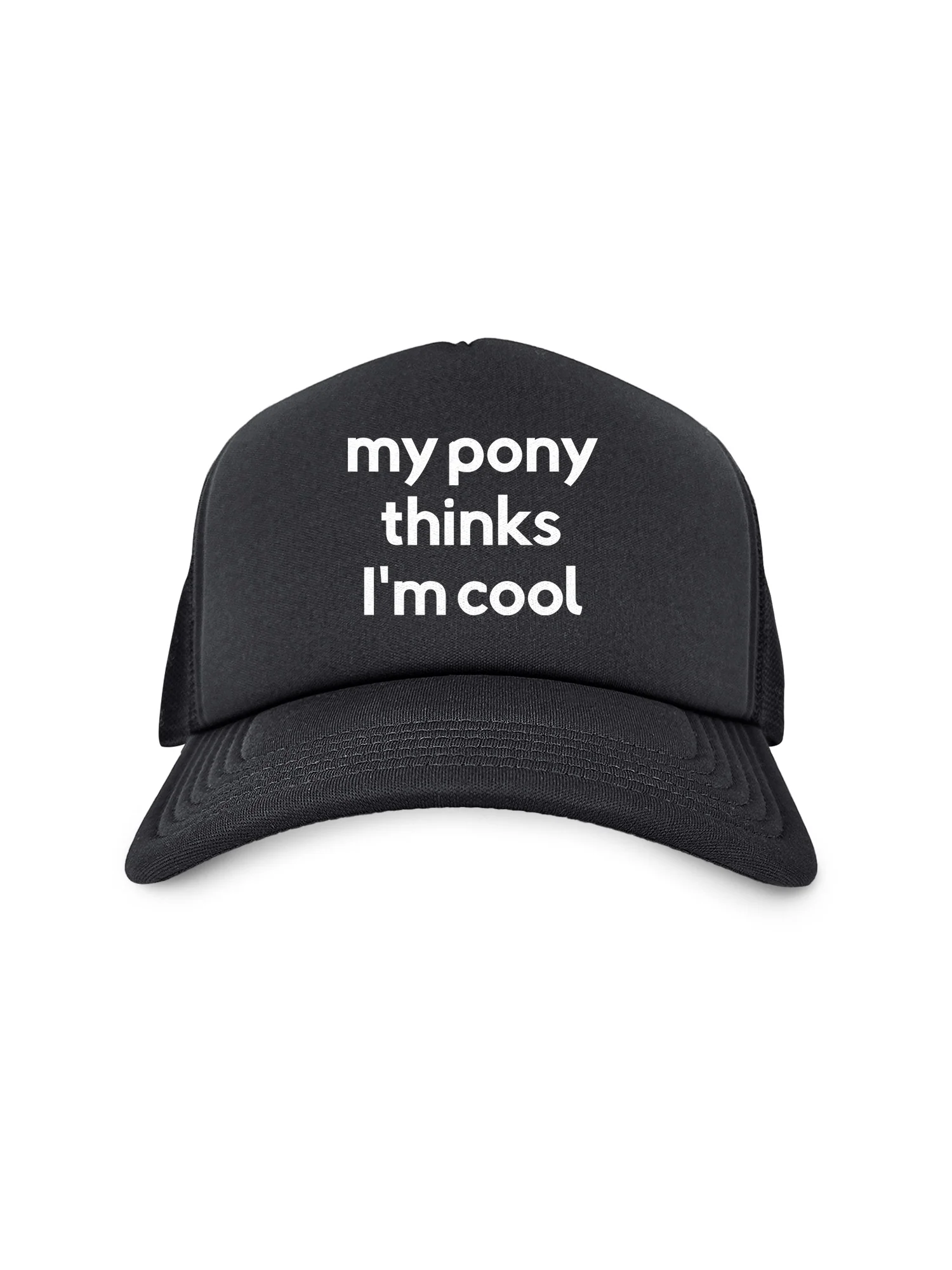 My Pony Thinks I'm Cool Foam Trucker Cap