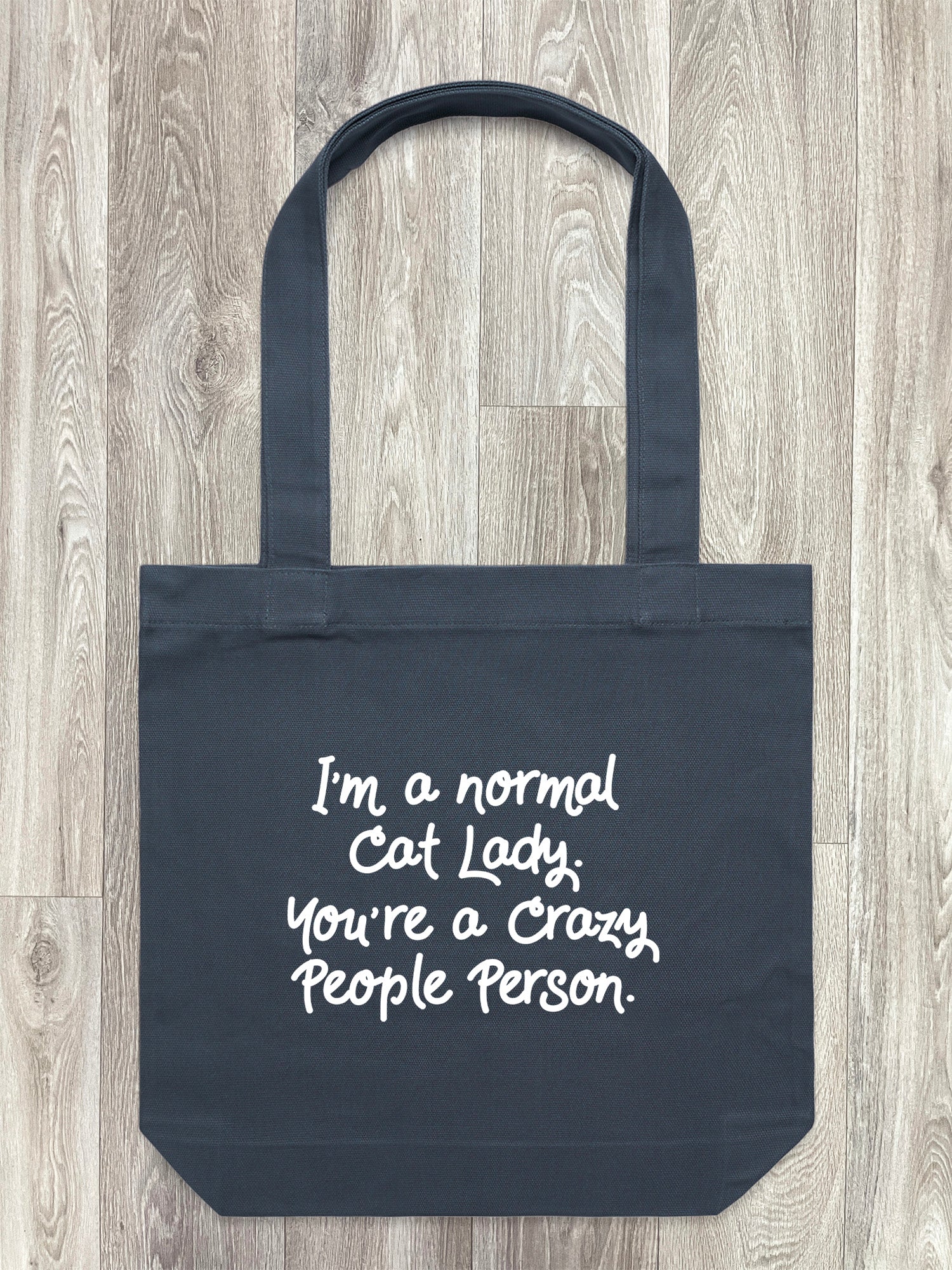 I'm A Normal Cat Lady. You're A Crazy People Person. Edith Tote Bag - Image 2