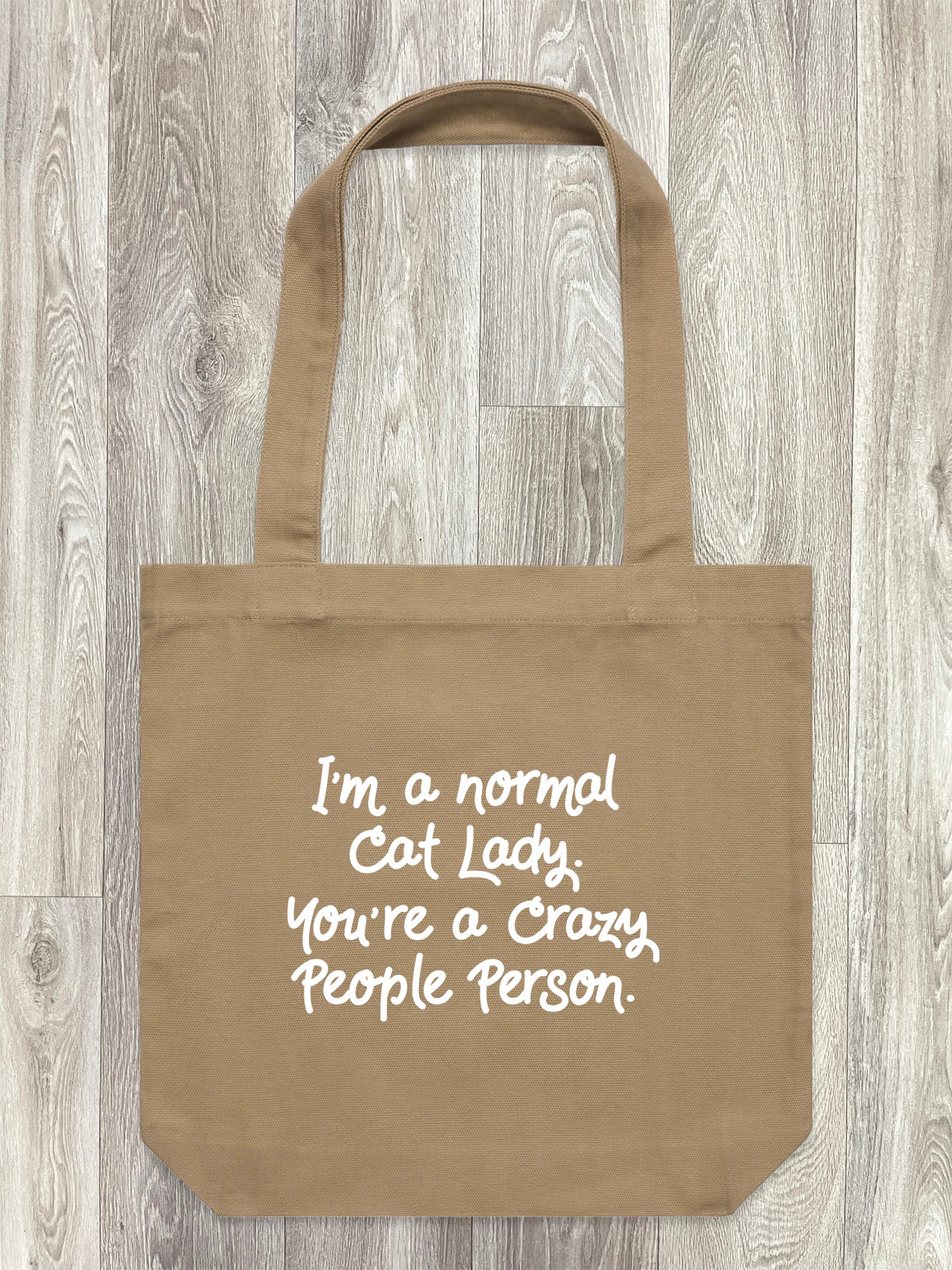 I'm A Normal Cat Lady. You're A Crazy People Person. Edith Tote Bag - Image 6