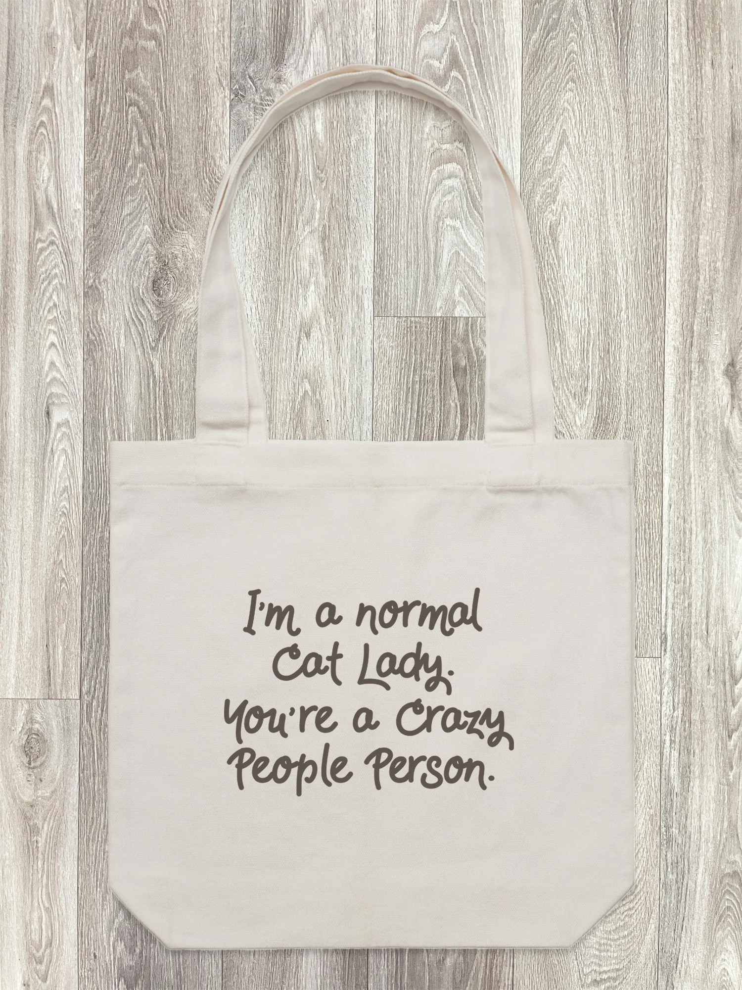 I'm A Normal Cat Lady. You're A Crazy People Person. Edith Tote Bag - Image 7