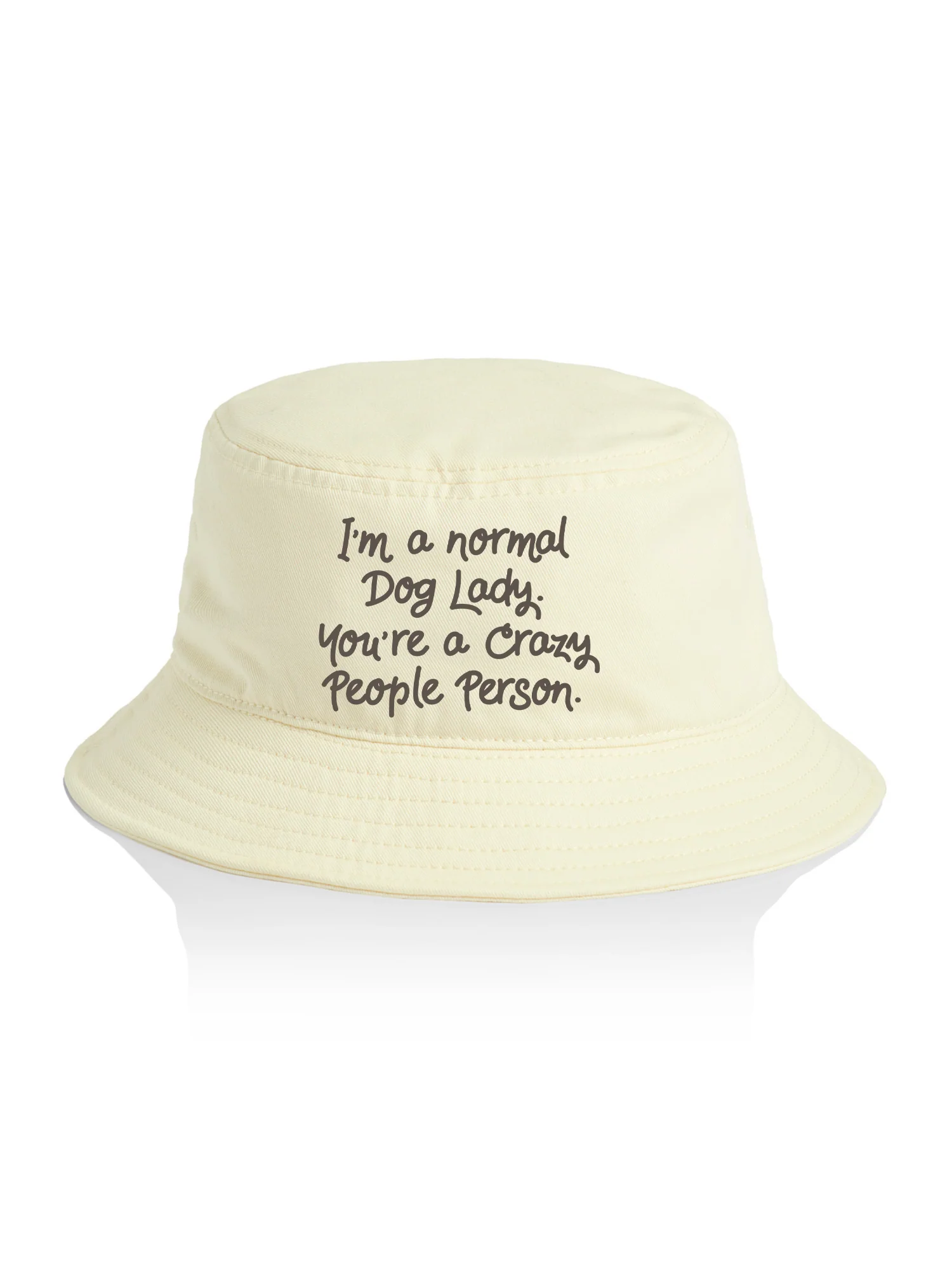 I'm A Normal Dog Lady. You're A Crazy People Person. Bucket Hat - Image 4