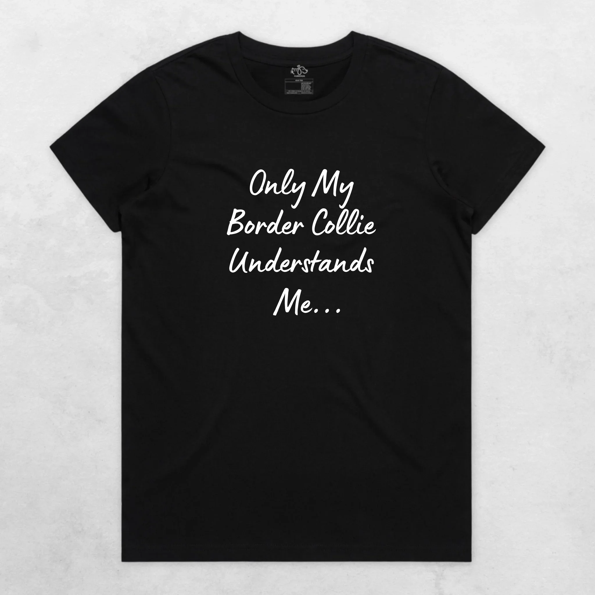Only My Border Collie Understands Me Regular Fit T-shirt - Image 2