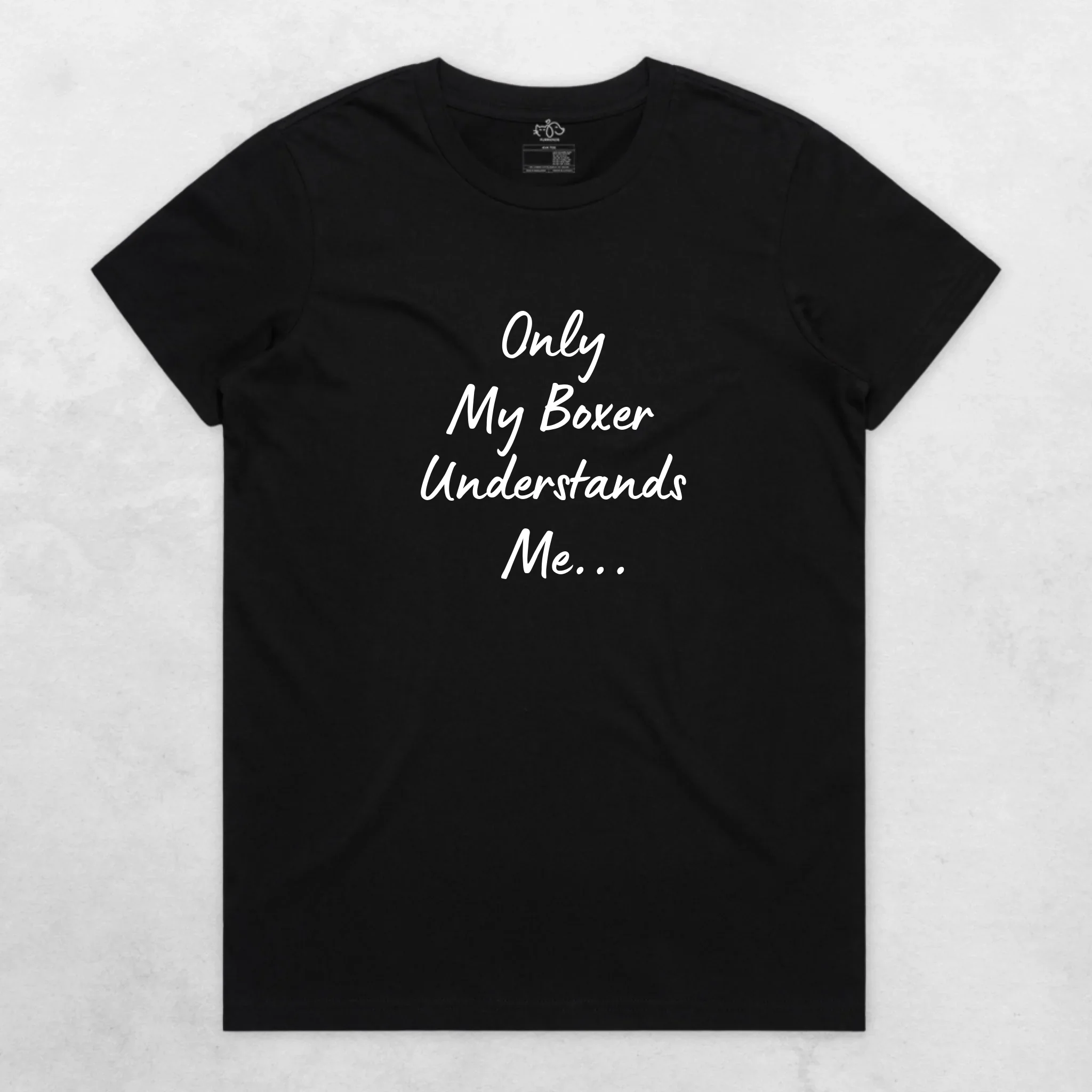 Only My Boxer Understands Me Regular Fit T-shirt - Image 2