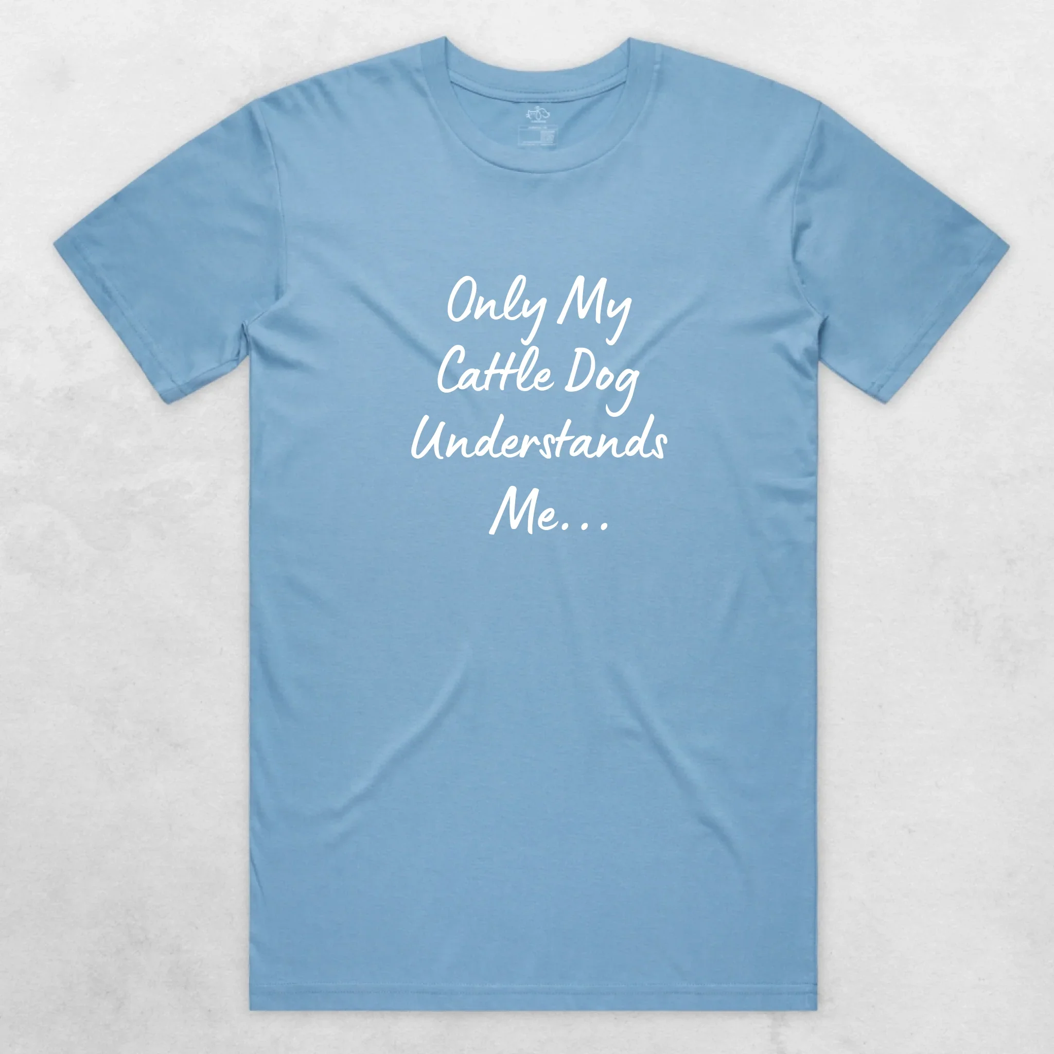 Only My Cattle Dog Understands Me Regular Fit T-shirt - Image 11