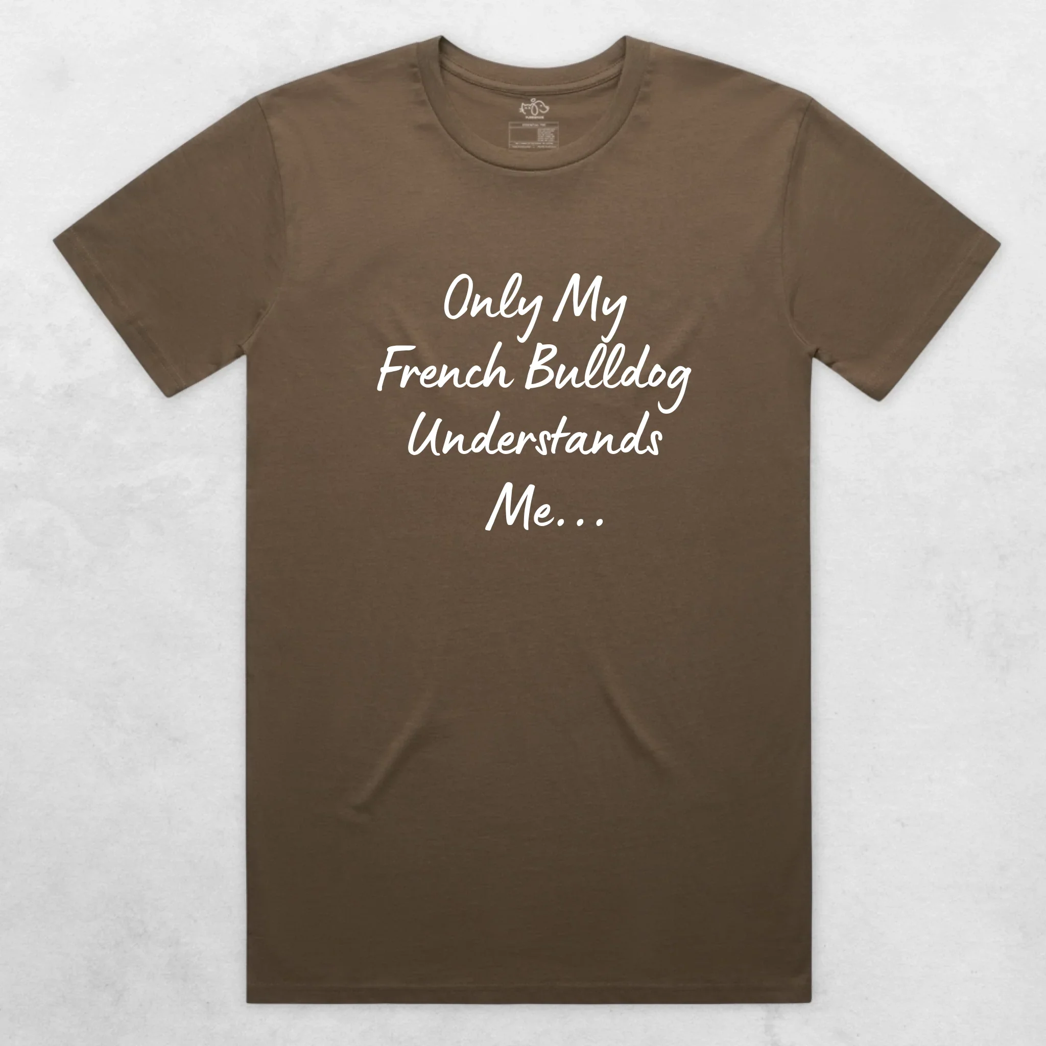 Only My French Bulldog Understands Me Regular Fit T-shirt - Image 13