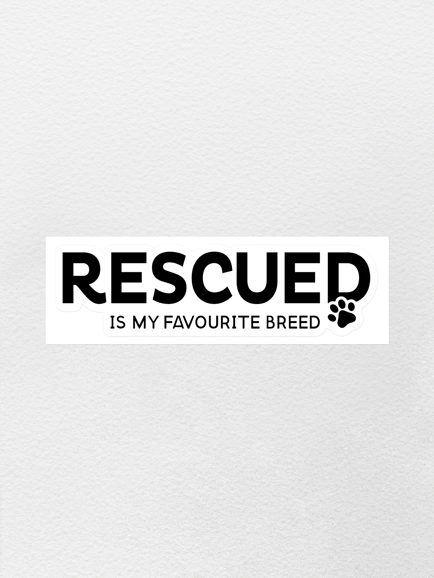 Rescued Is My Favourite Breed Sticker - Image 4