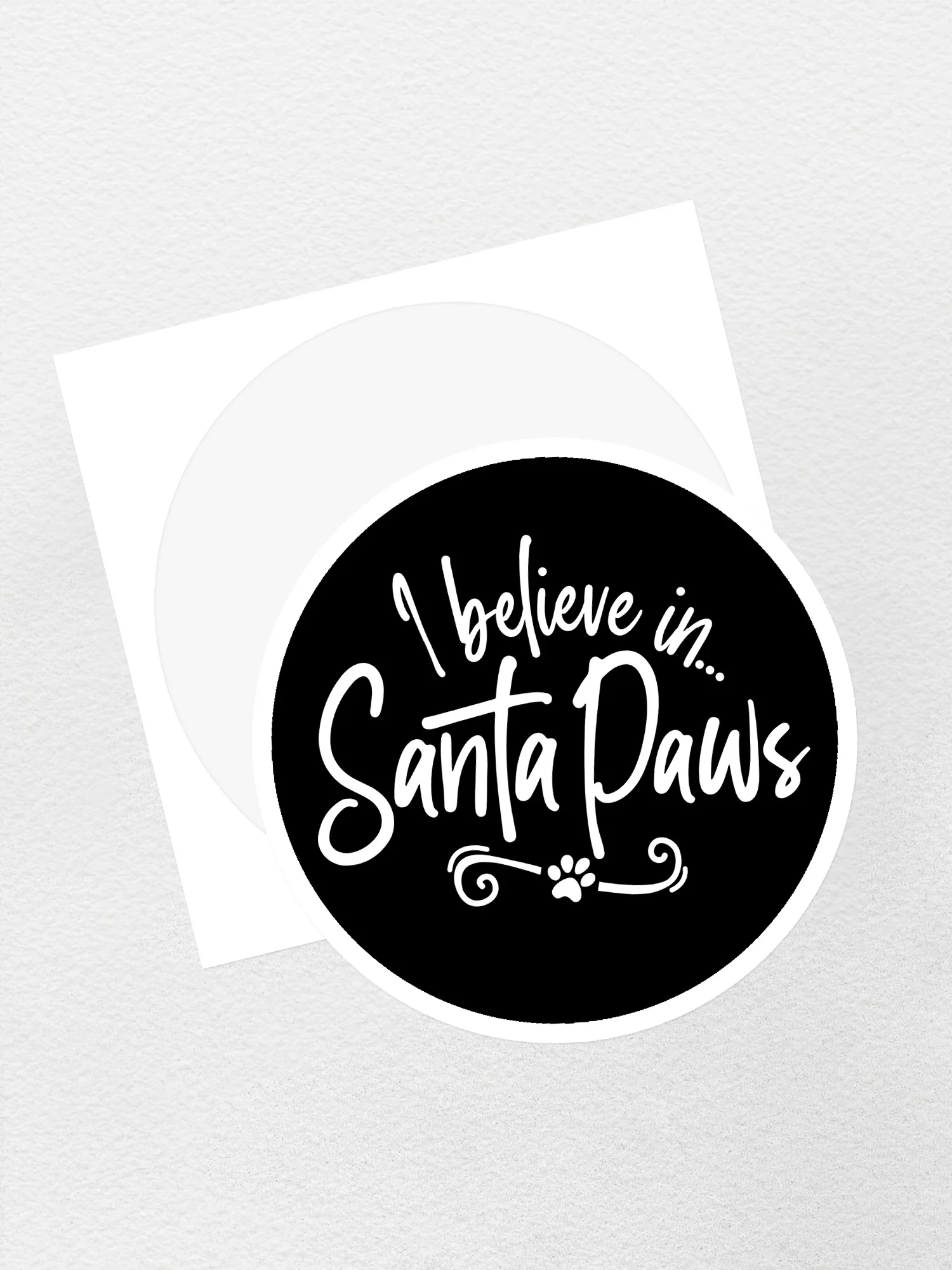 I Believe In Santa Paws Sticker - Image 2