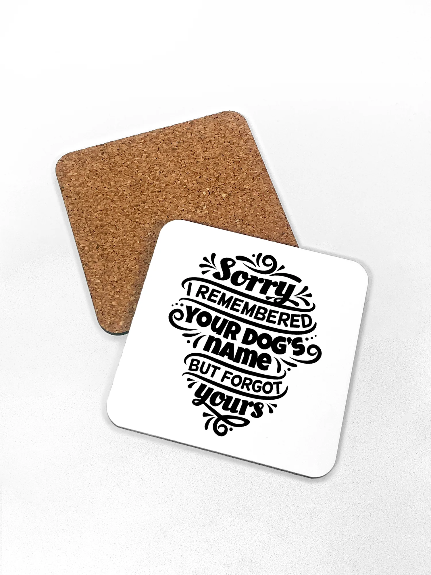 Sorry I Forgot Your Name Coaster - Image 2