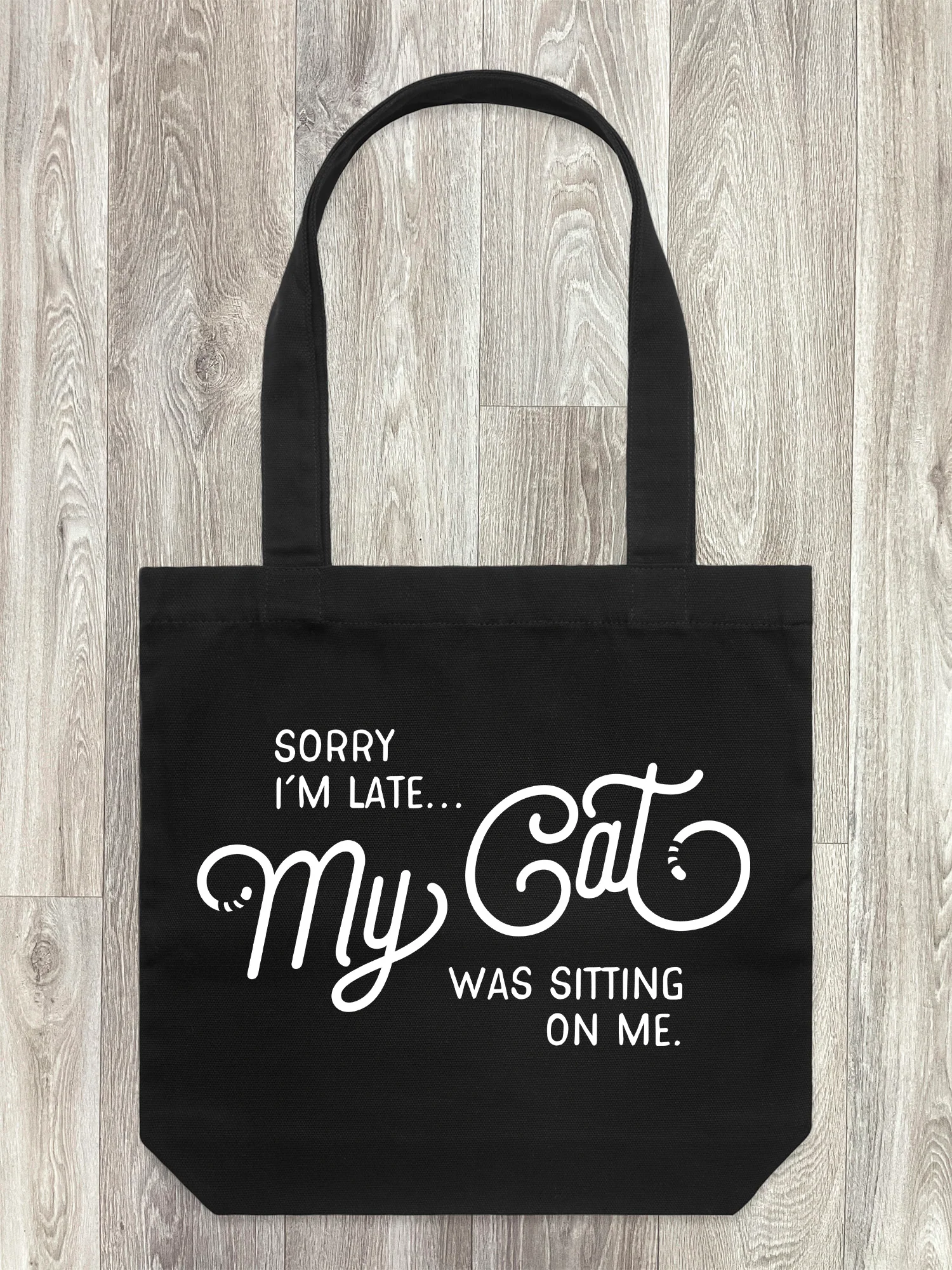 Sorry I'm Late My Cat Was Sitting On Me Edith Tote Bag - Image 5