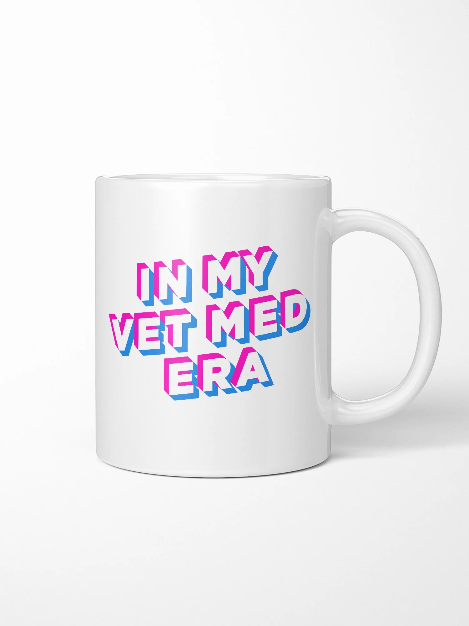 In My Vet Med Era Ceramic Mug - Image 2