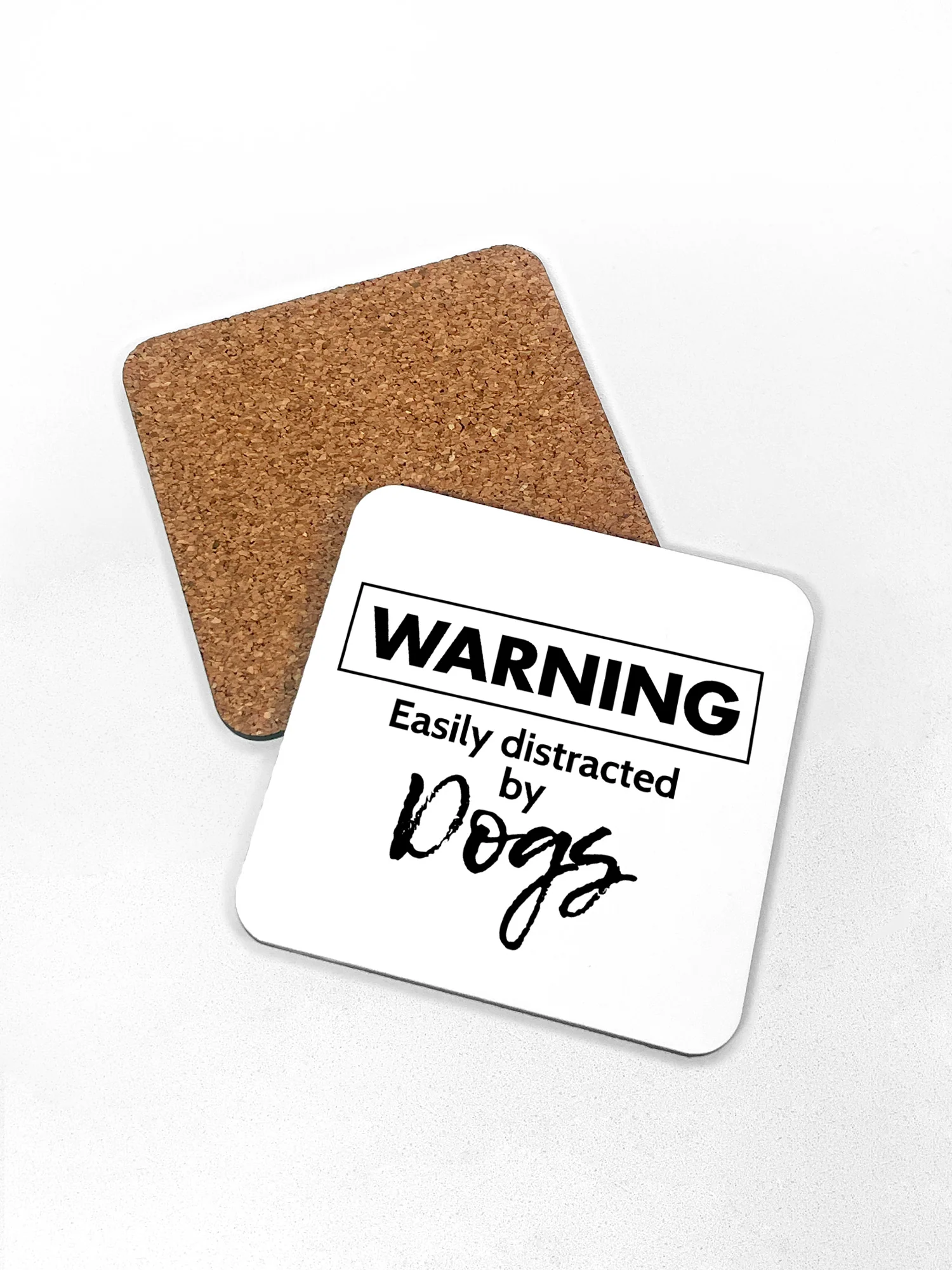 Warning. Easily Distracted by Dogs Coaster - Image 3