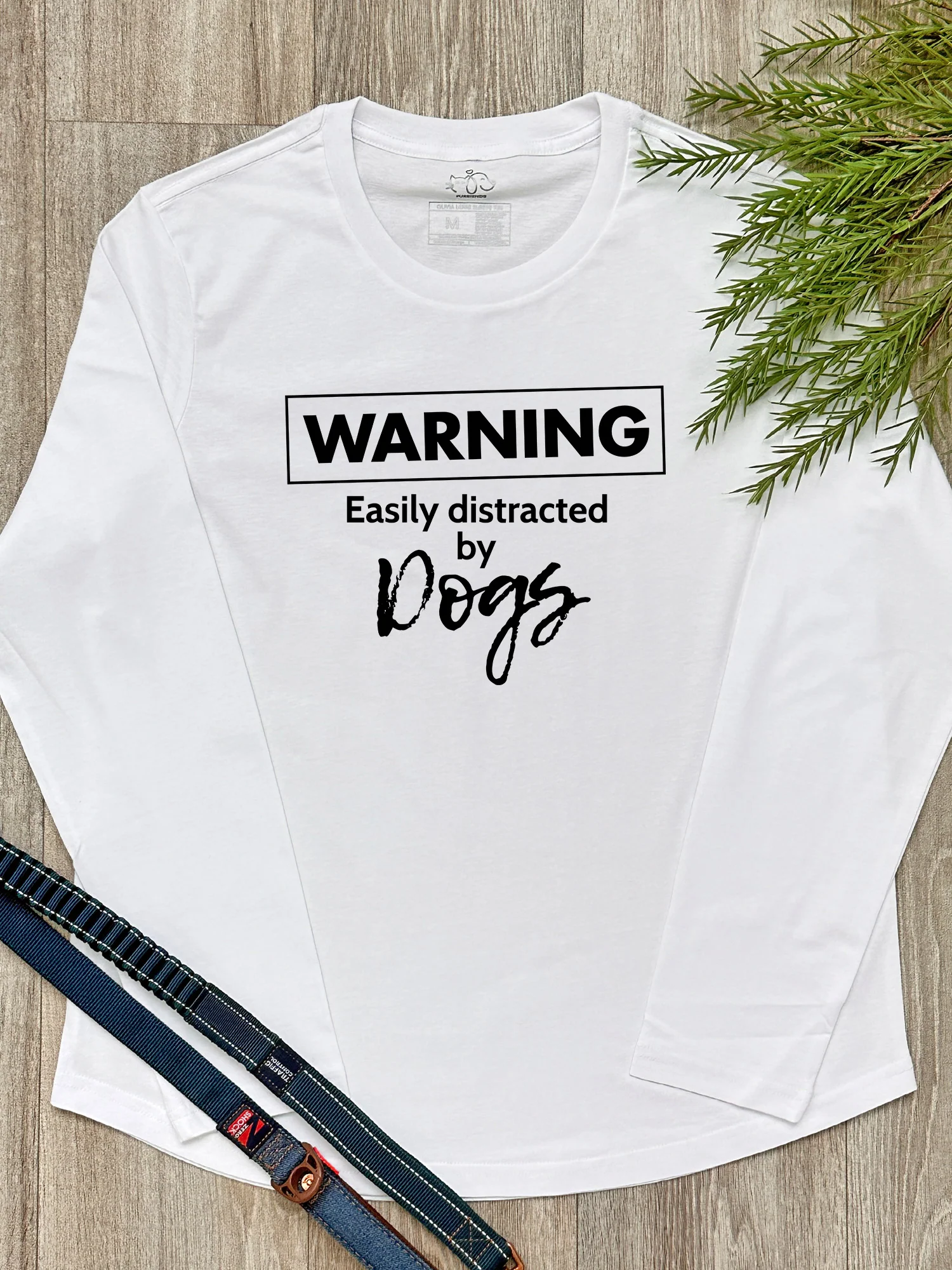 Warning. Easily Distracted By Dogs Olivia Long Sleeve Tee - Image 2