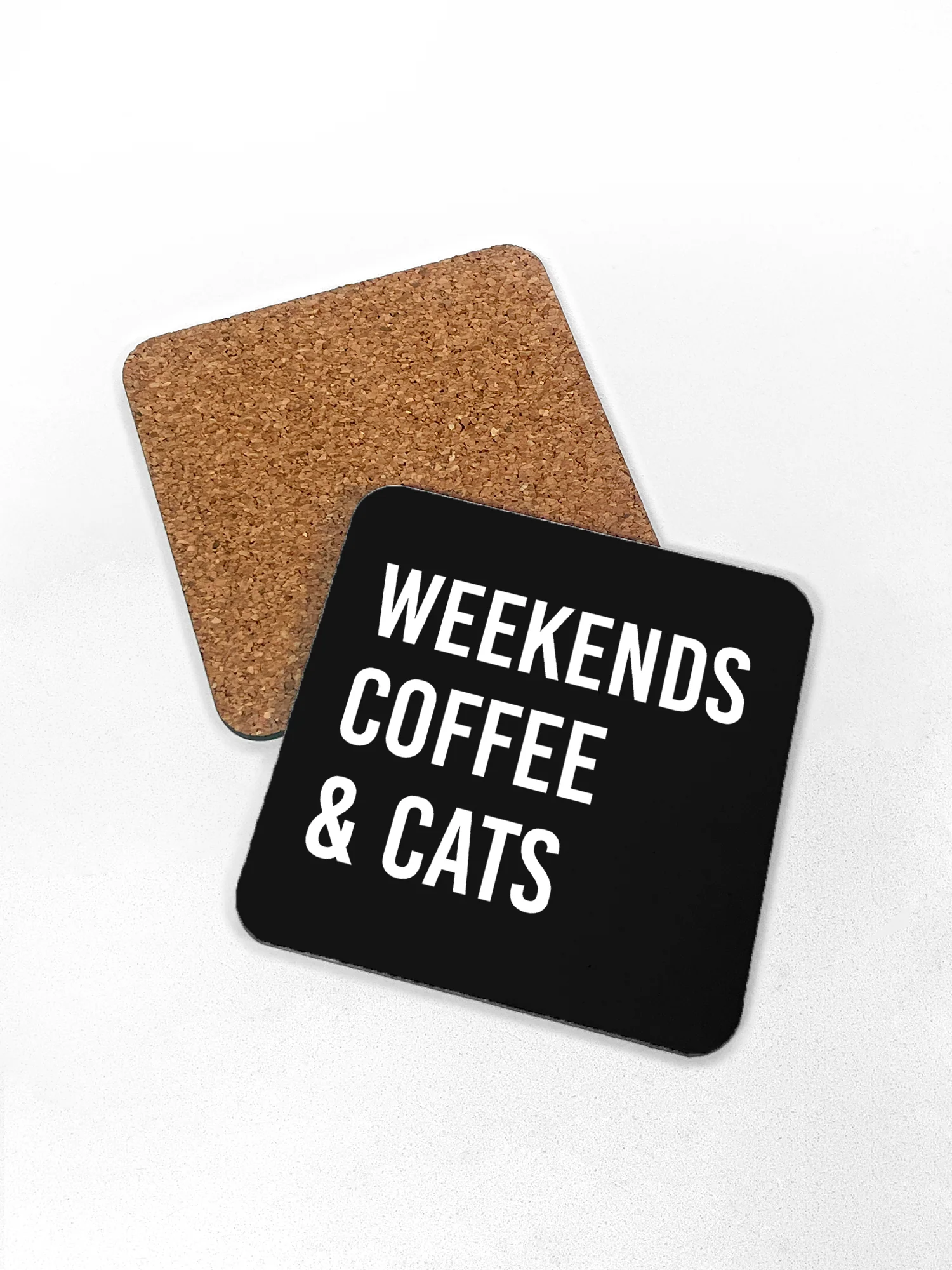 Weekends Coffee & Cats Coaster - Image 4