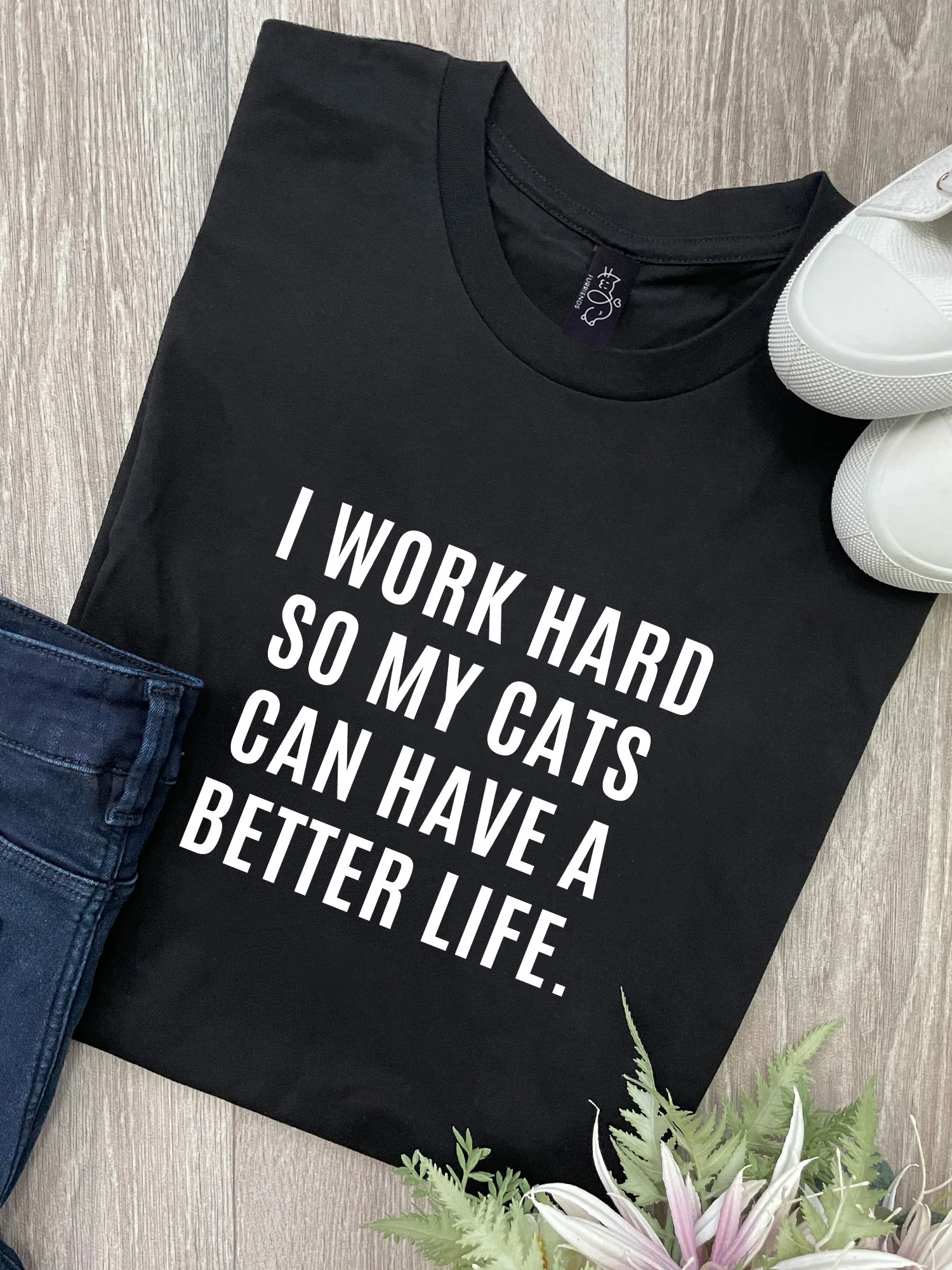 I Work Hard So My Cat Can Have A Better Life Ava Women's Regular Fit Tee - Image 5